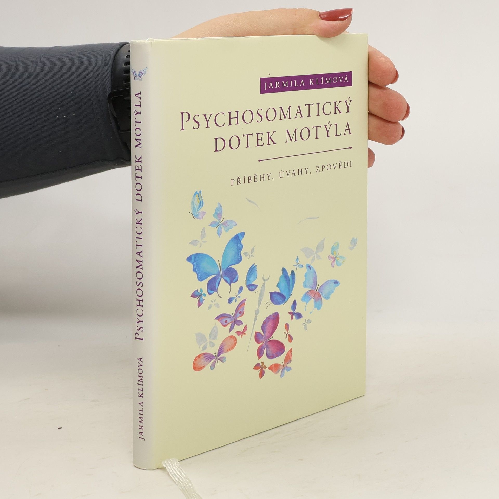 Jarmila Klímová Psychosomatický dotek motýla