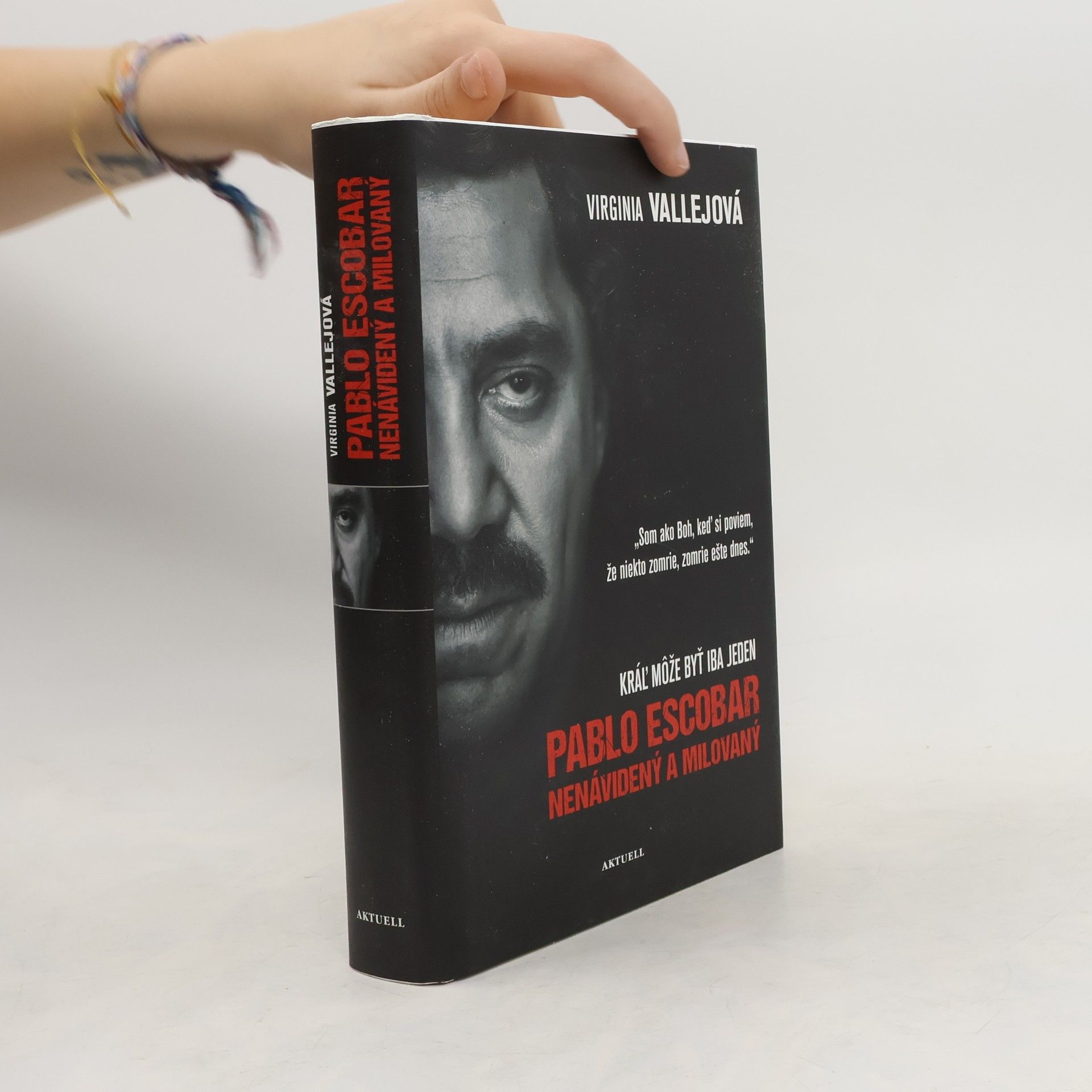 Virginia Vallejo Pablo Escobar Nenávidený a milovaný