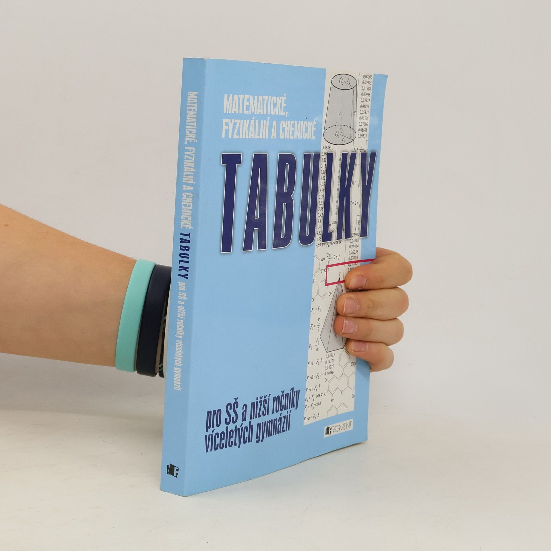 Bohumír Kotlík Matematické, fyzikální a chemické tabulky: Pro SŠ a nižší ročníky víceletých gymnázií