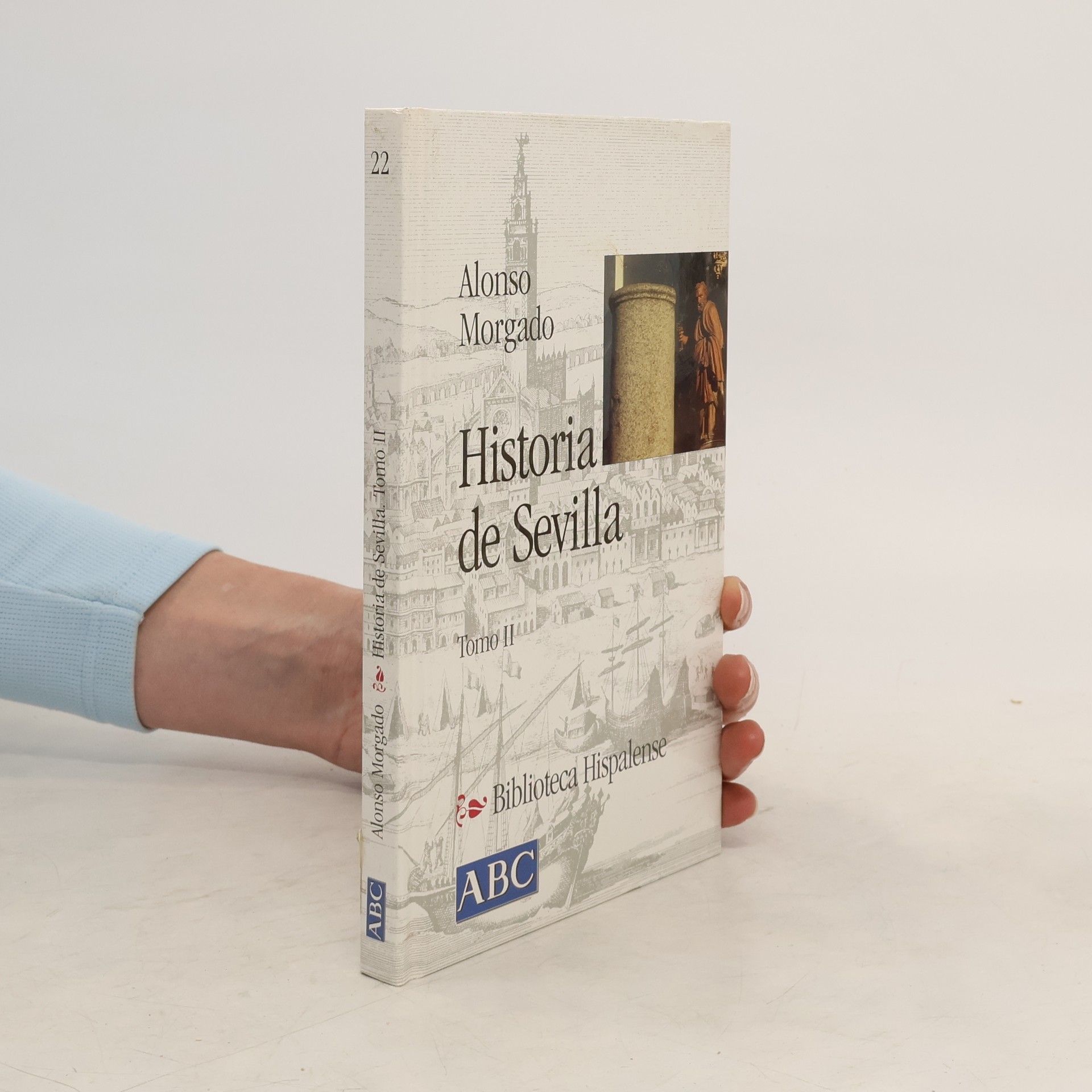 Alonso de Morgado Historia de Sevilla