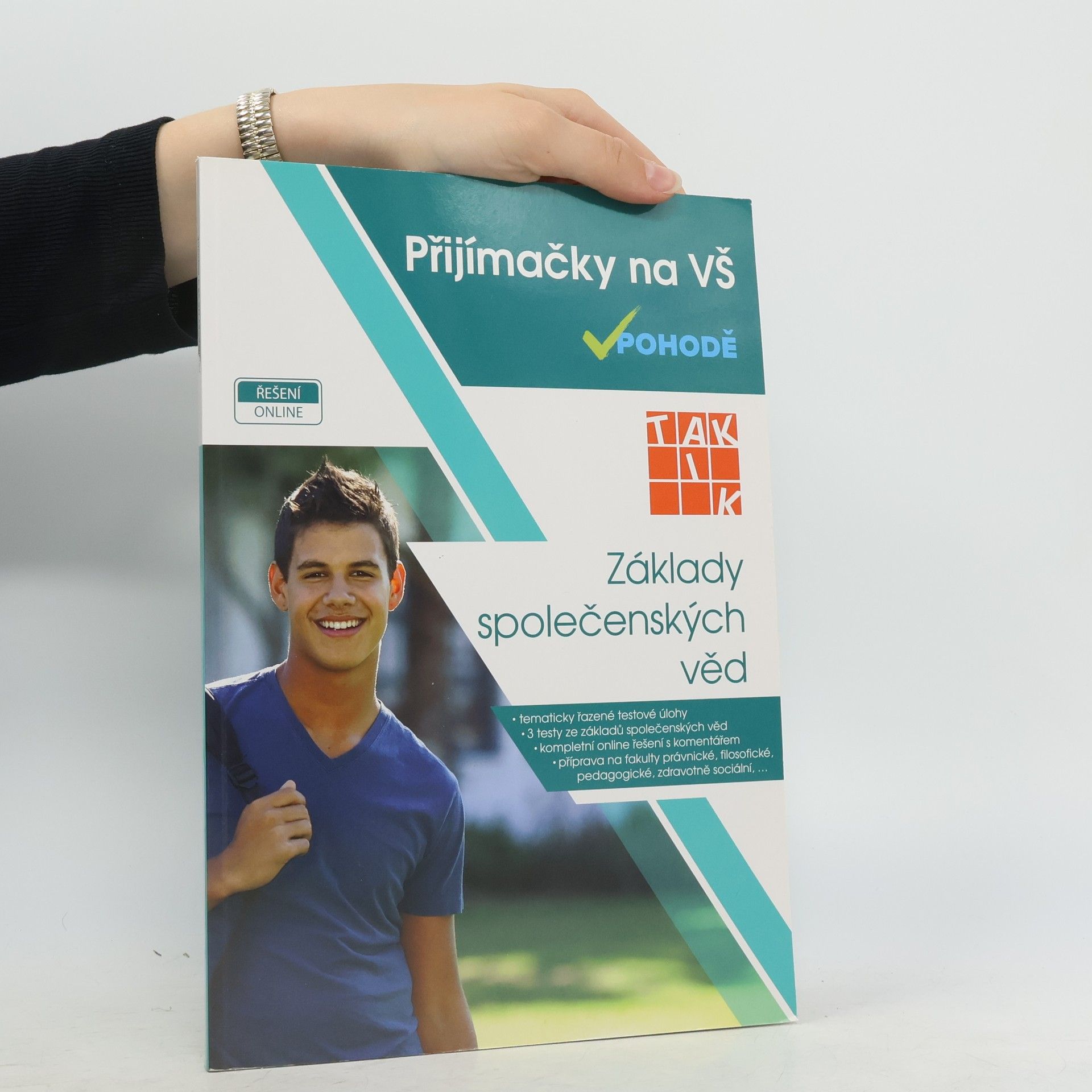 Kolektiv autorů Přijímačky na VŠ v pohodě. Základy společenských věd