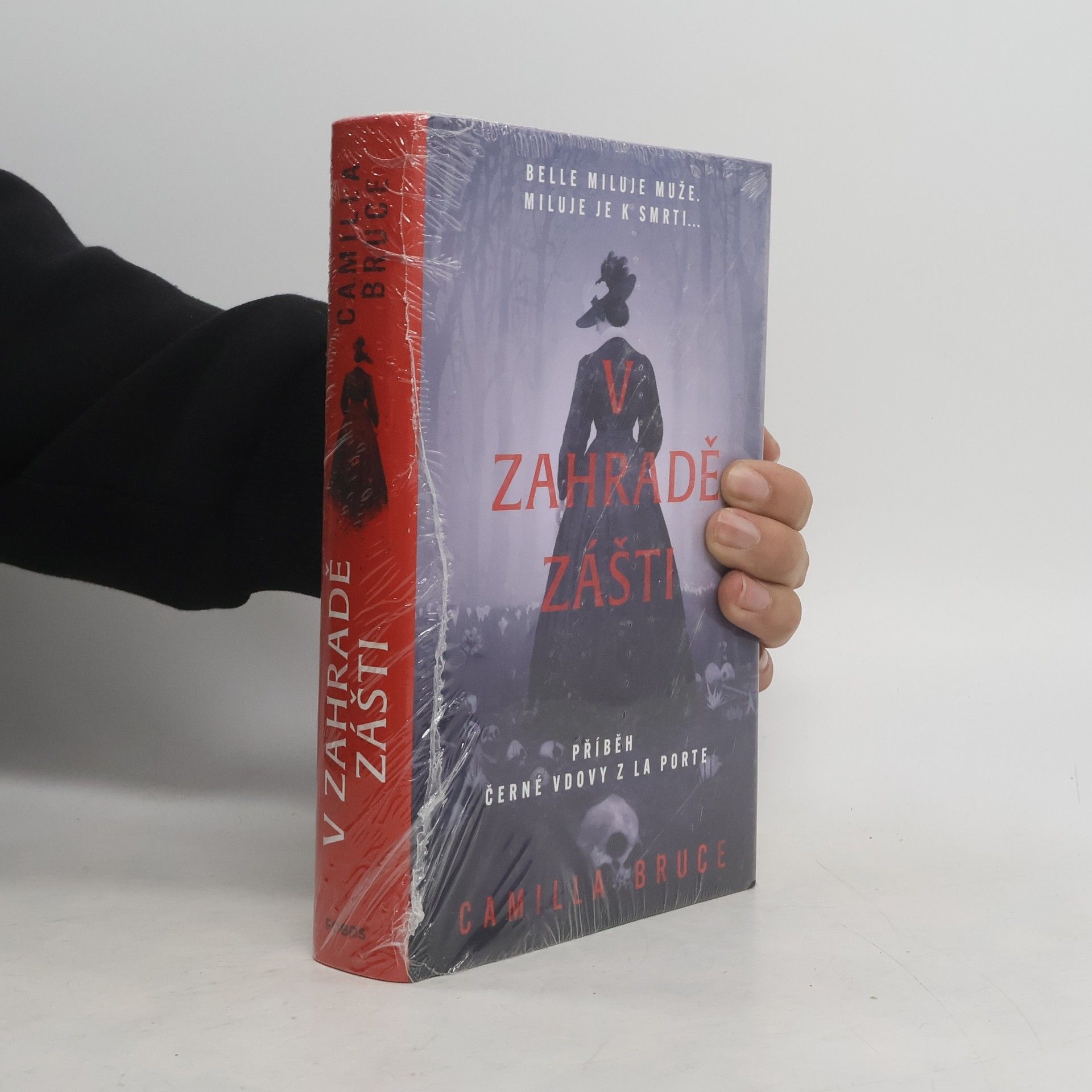 Camilla Bruce V zahradě zášti : příběh černé vdovy z La Porte