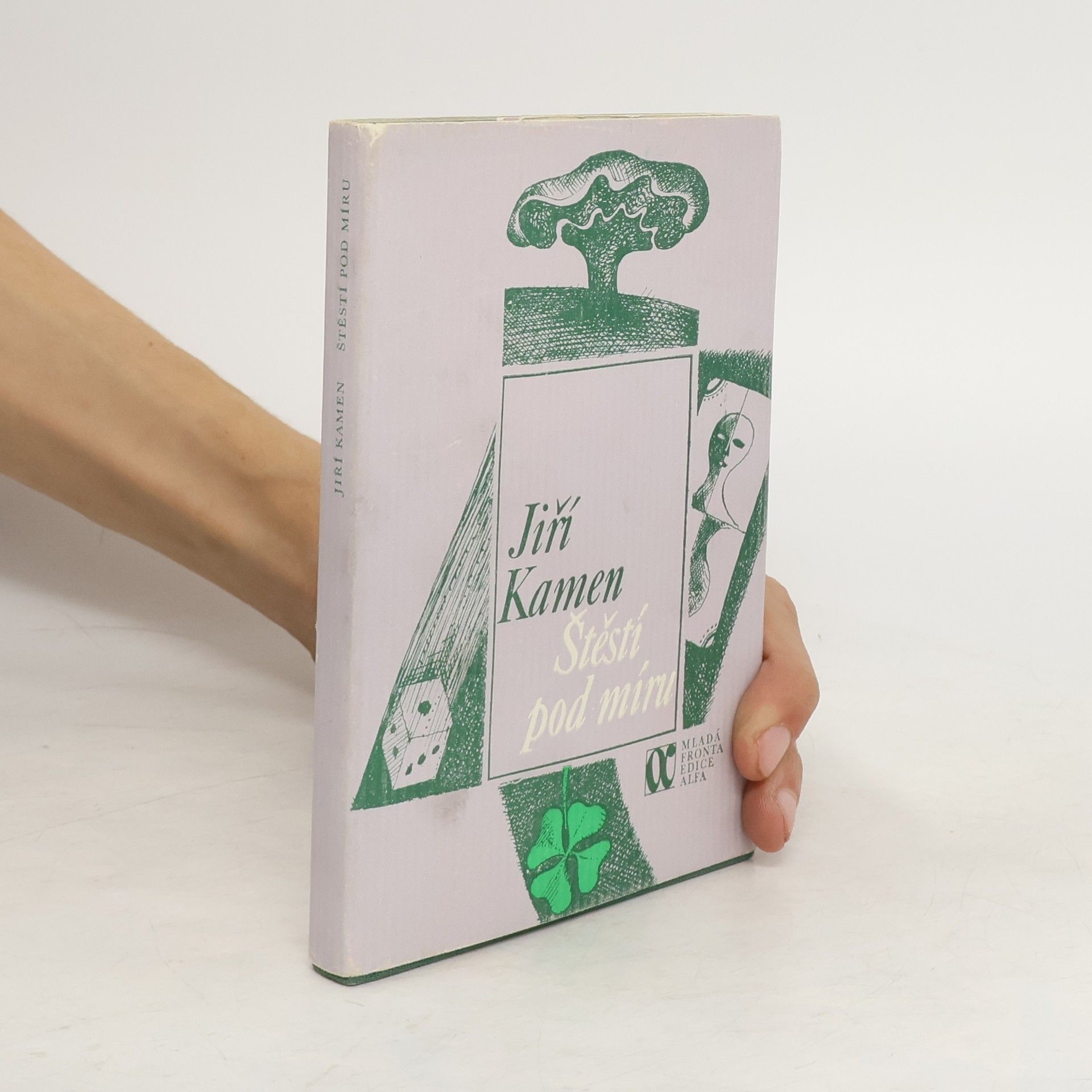 Jiří Kamen Štěstí pod míru