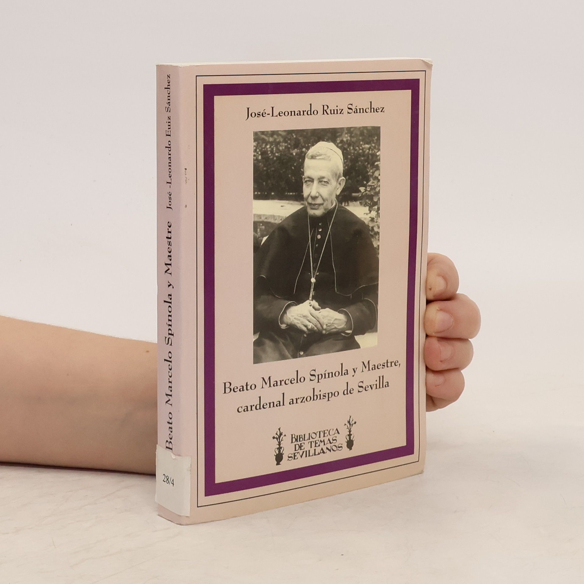 José-Leonardo Ruiz Sánchez Beato Marcelo Spínola y Maestre