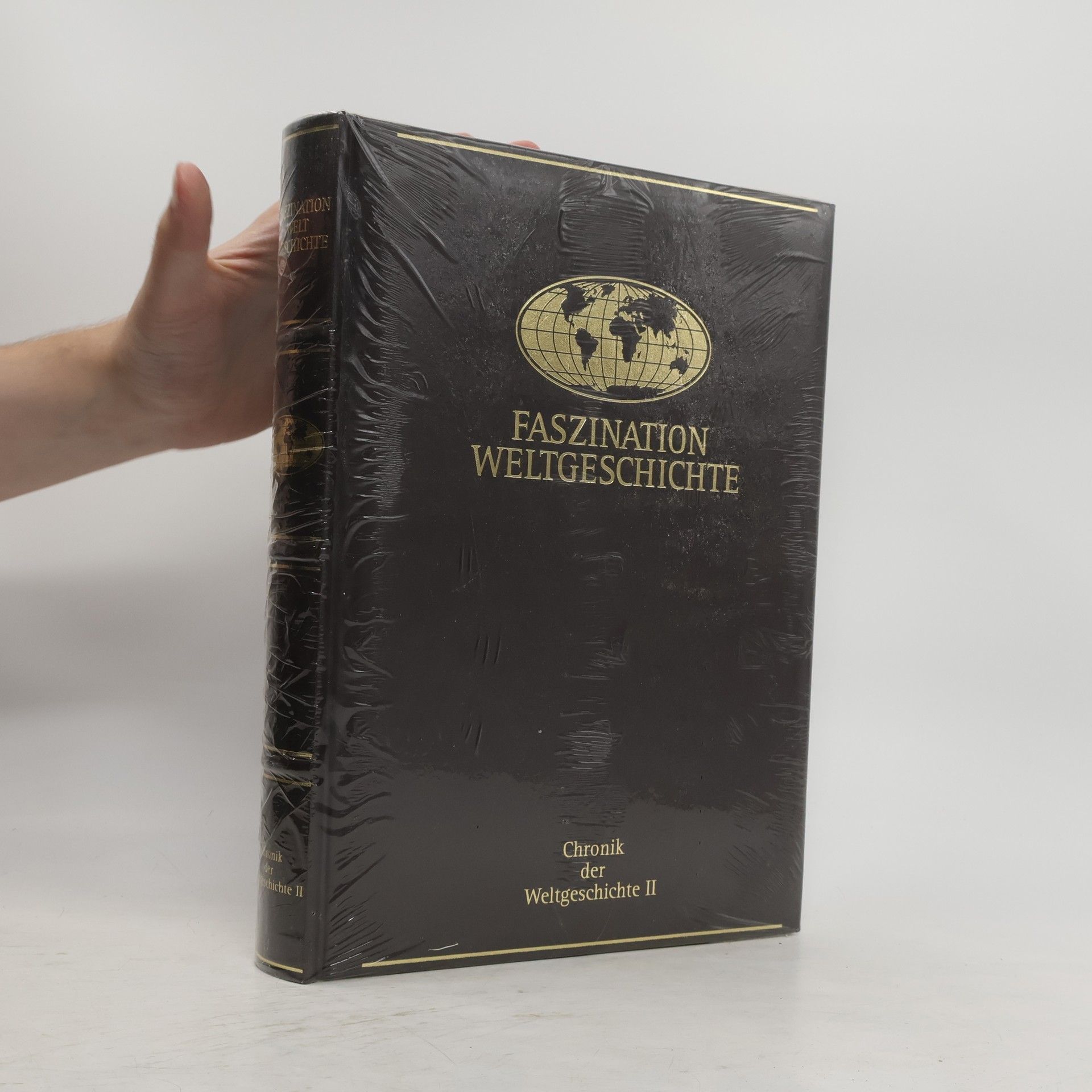Collectif d'auteurs Faszination Weltgeschichte. Chronik der Weltgeschichte II.