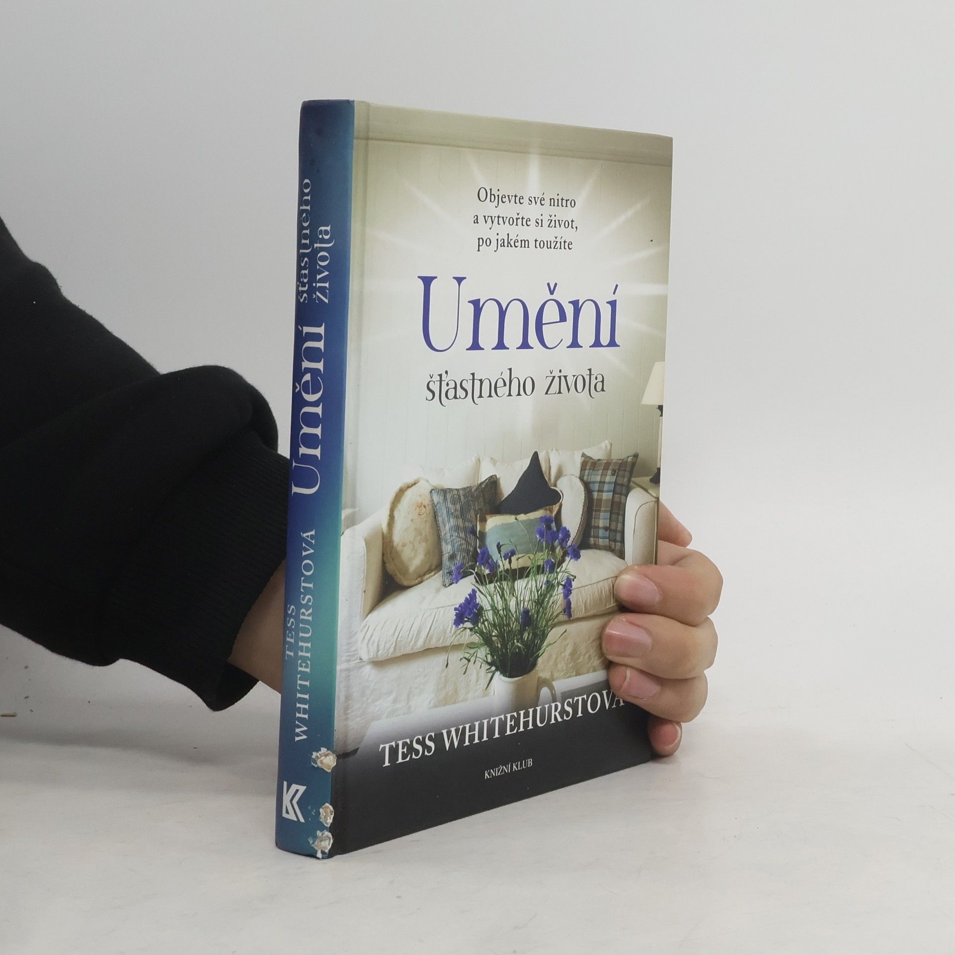 Tess Whitehurst Umění šťastného života