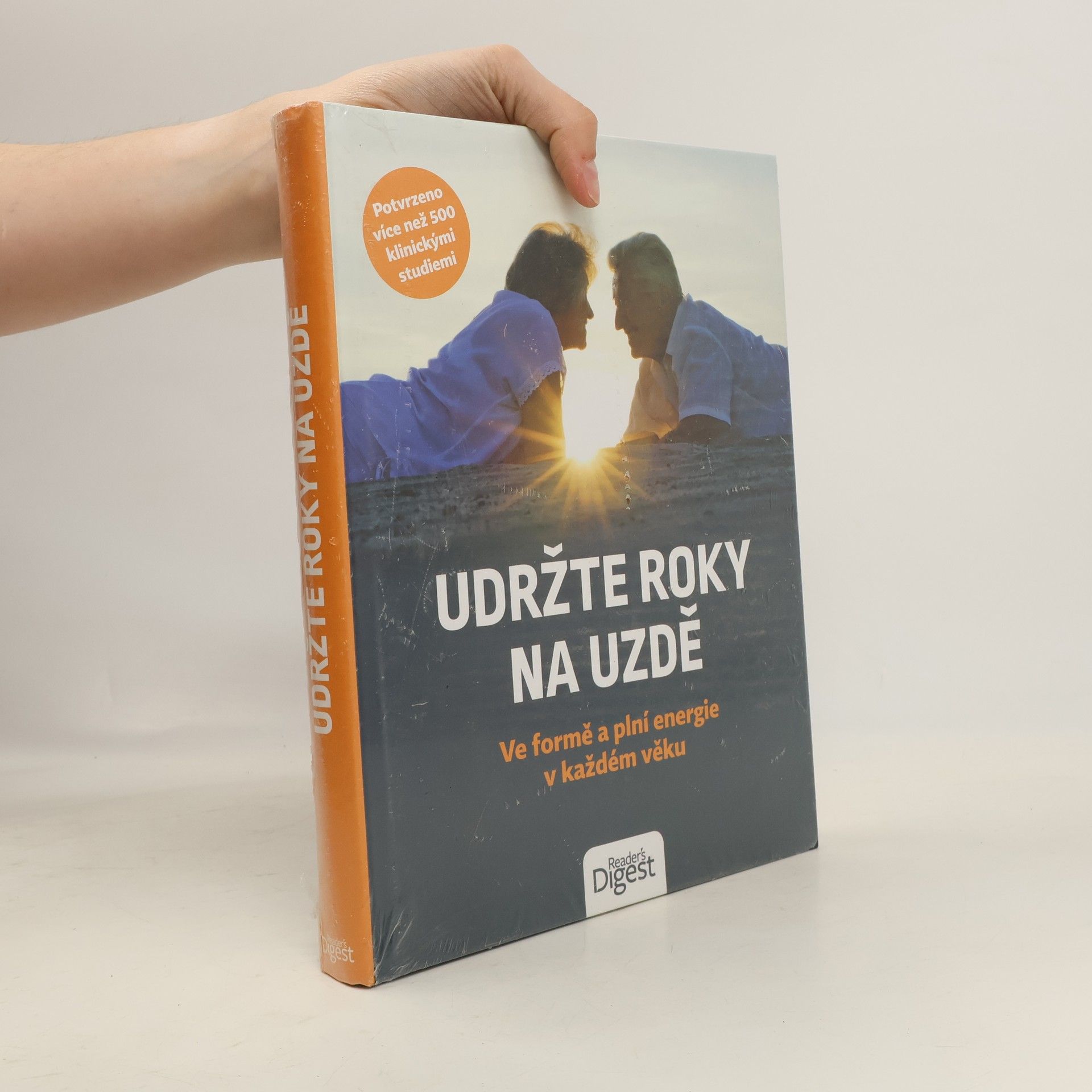 Udržte roky na uzdě : ve formě a plní energie v každém věku