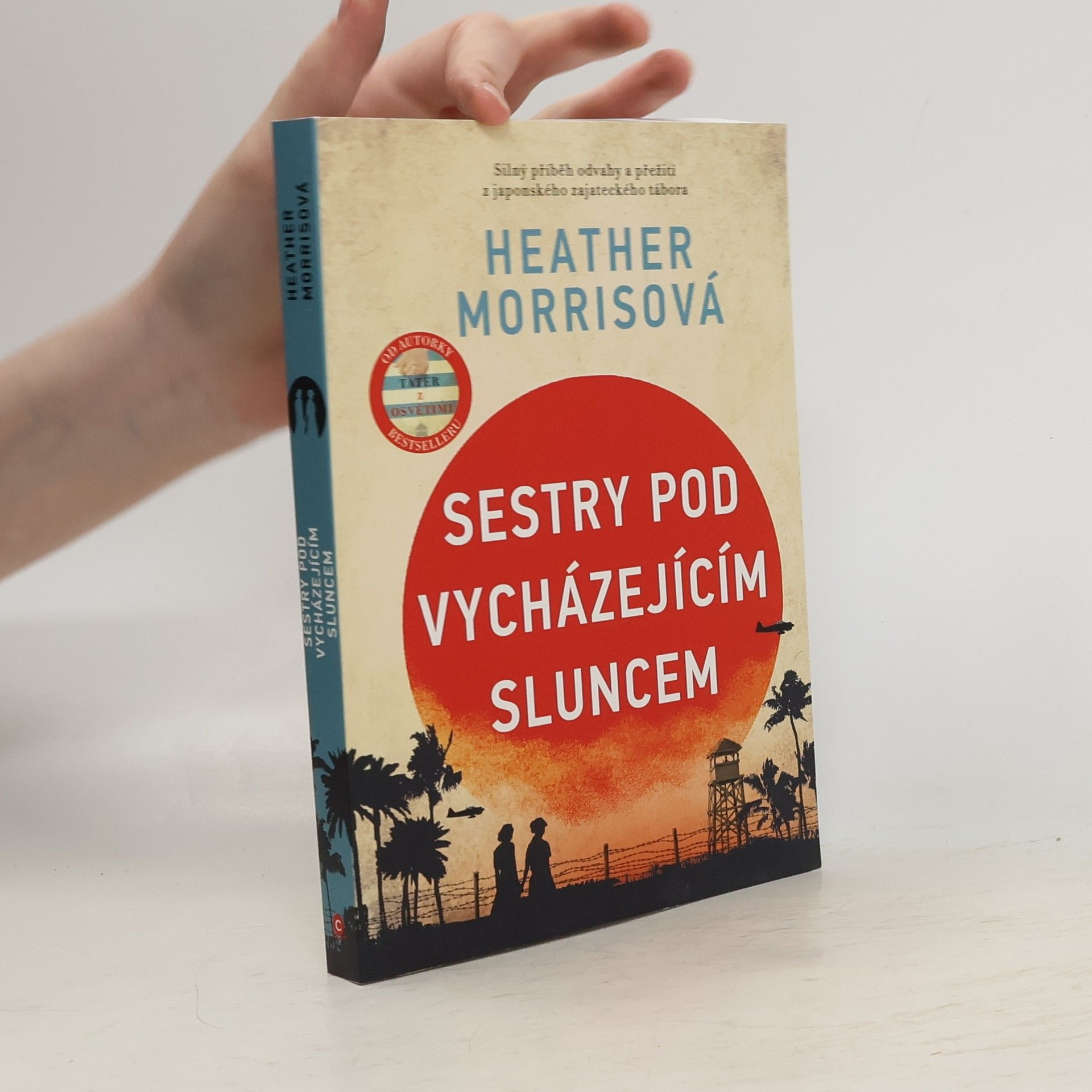 Heather Morris Sestry pod vycházejícím sluncem