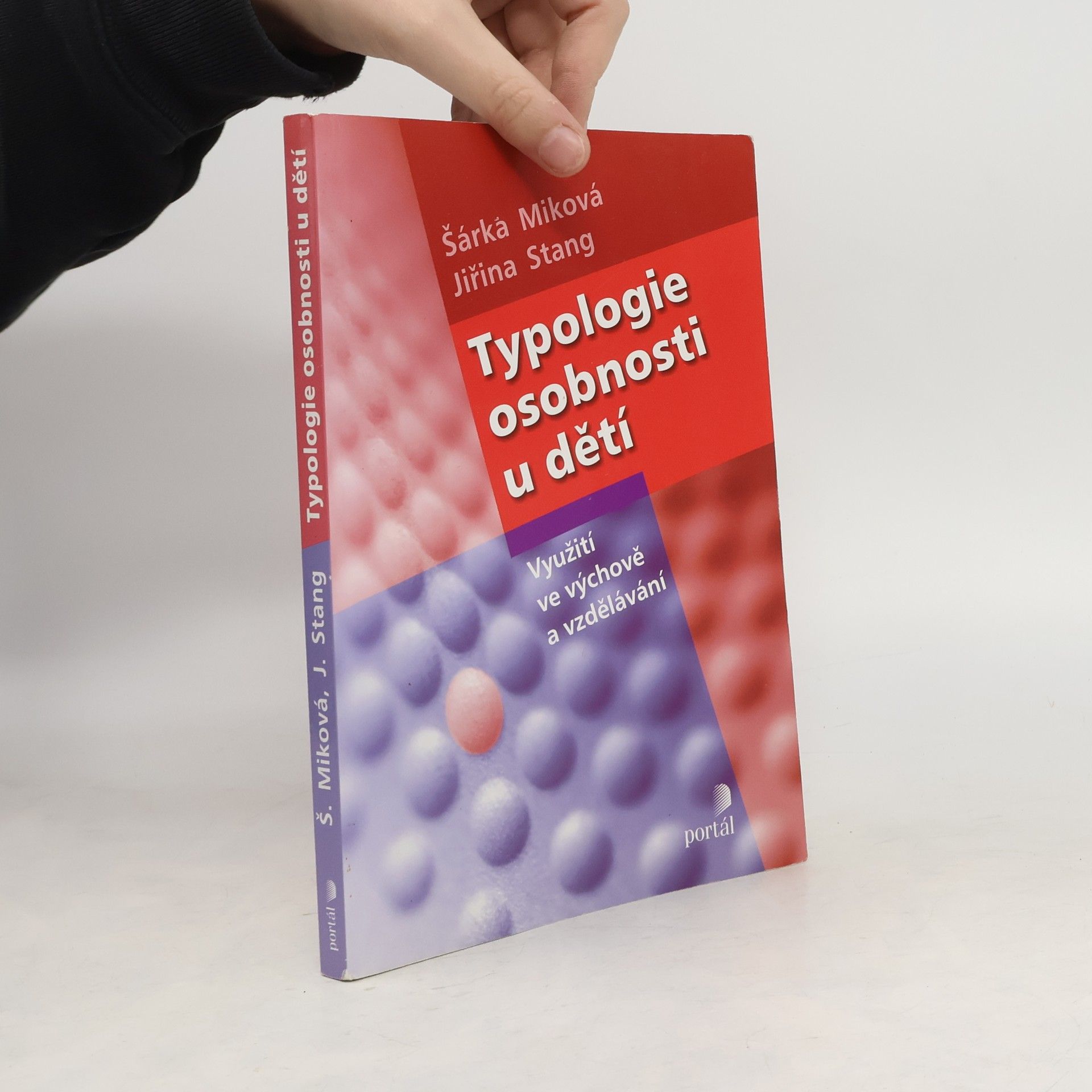 Šárka Miková Typologie osobnosti u dětí