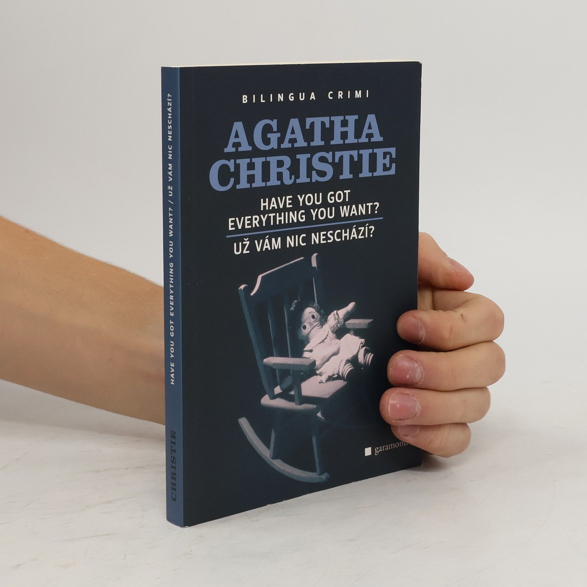 Agatha Christie Have You Got Everything You Want? / Už vám nic neschází?