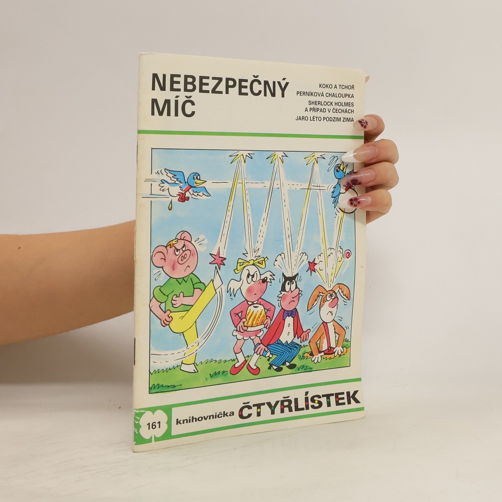 Jaroslav Němeček Čtyřlístek 161. Nebezpečný míč