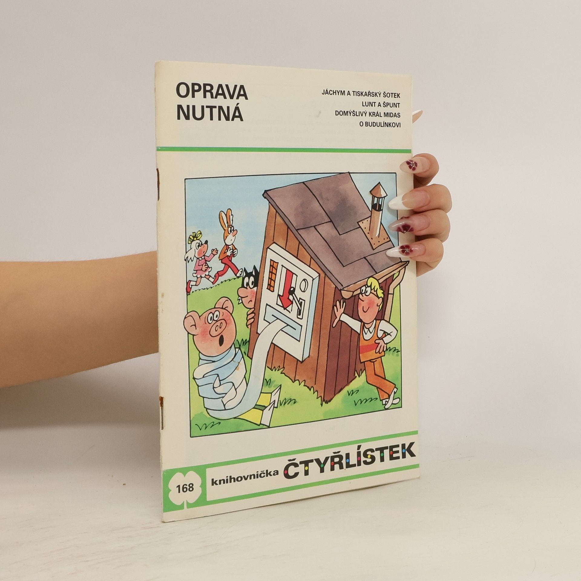 Ljuba Štíplová Čtyřlístek 168. Oprava nutná