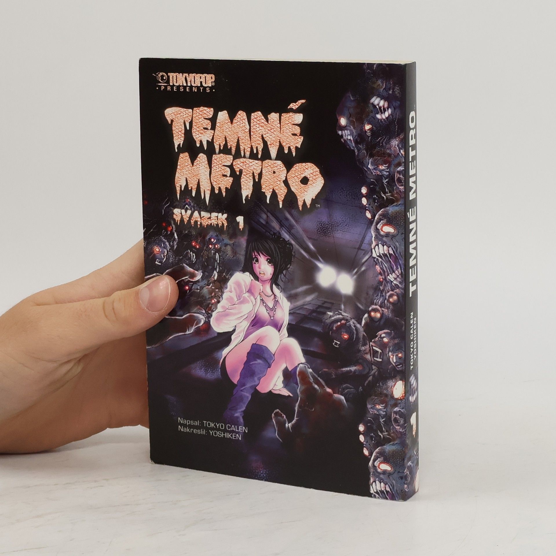 Tokyo Calen Temné metro. Svazek 1