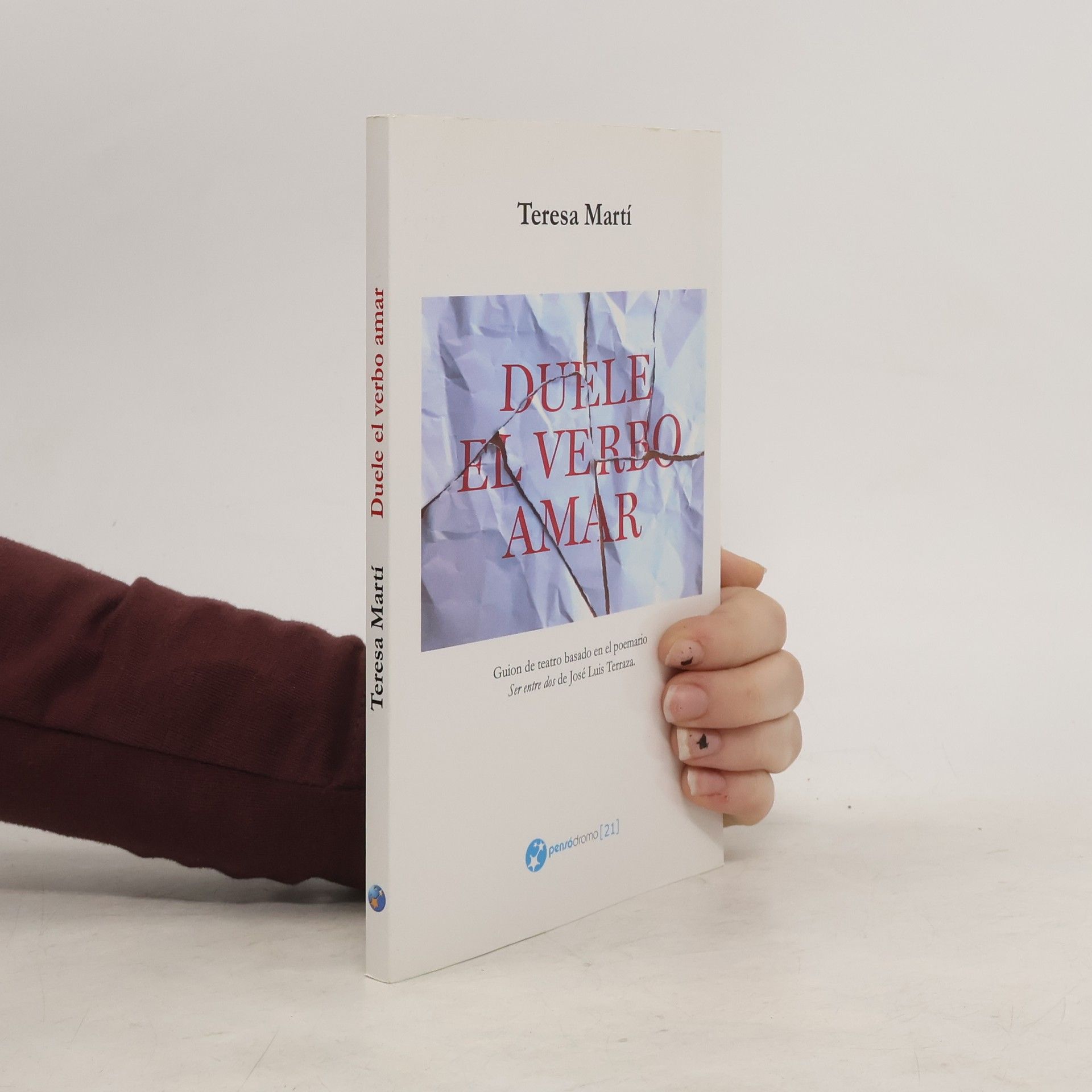 Teresa Martí Gaudes Duele el verbo amar