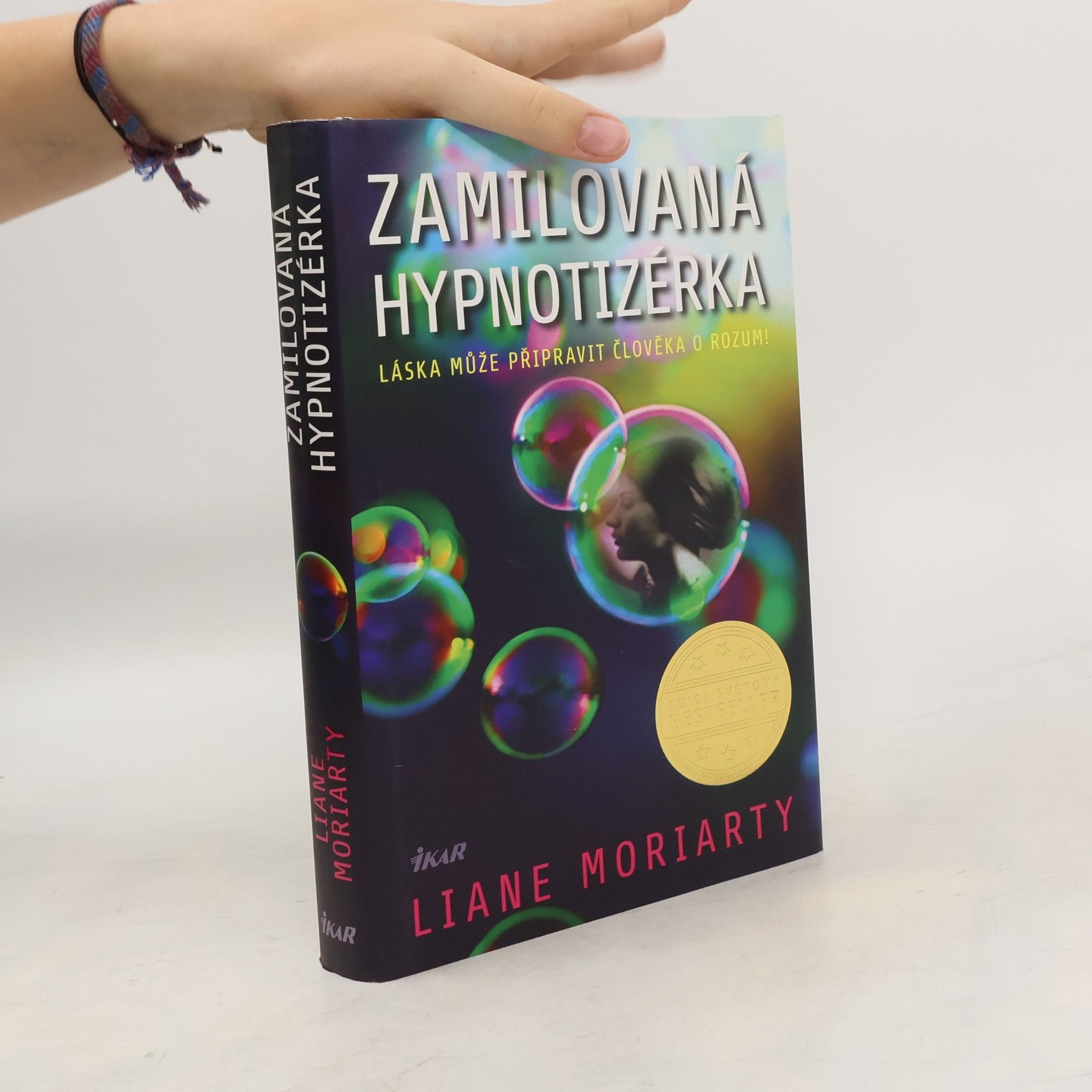 Liane Moriarty Zamilovaná hypnotizérka