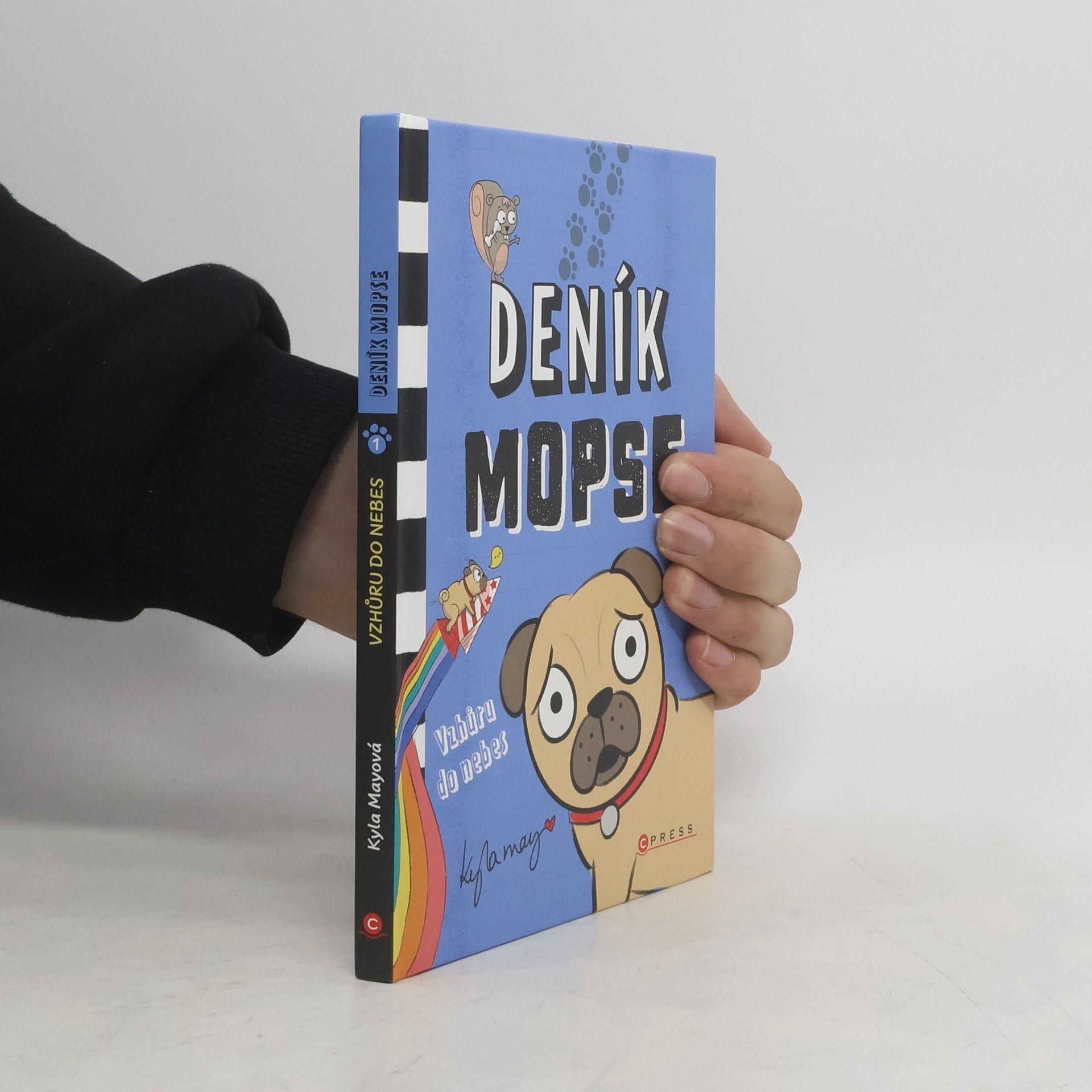 Kyla May Deník mopse: Vzhůru do nebes