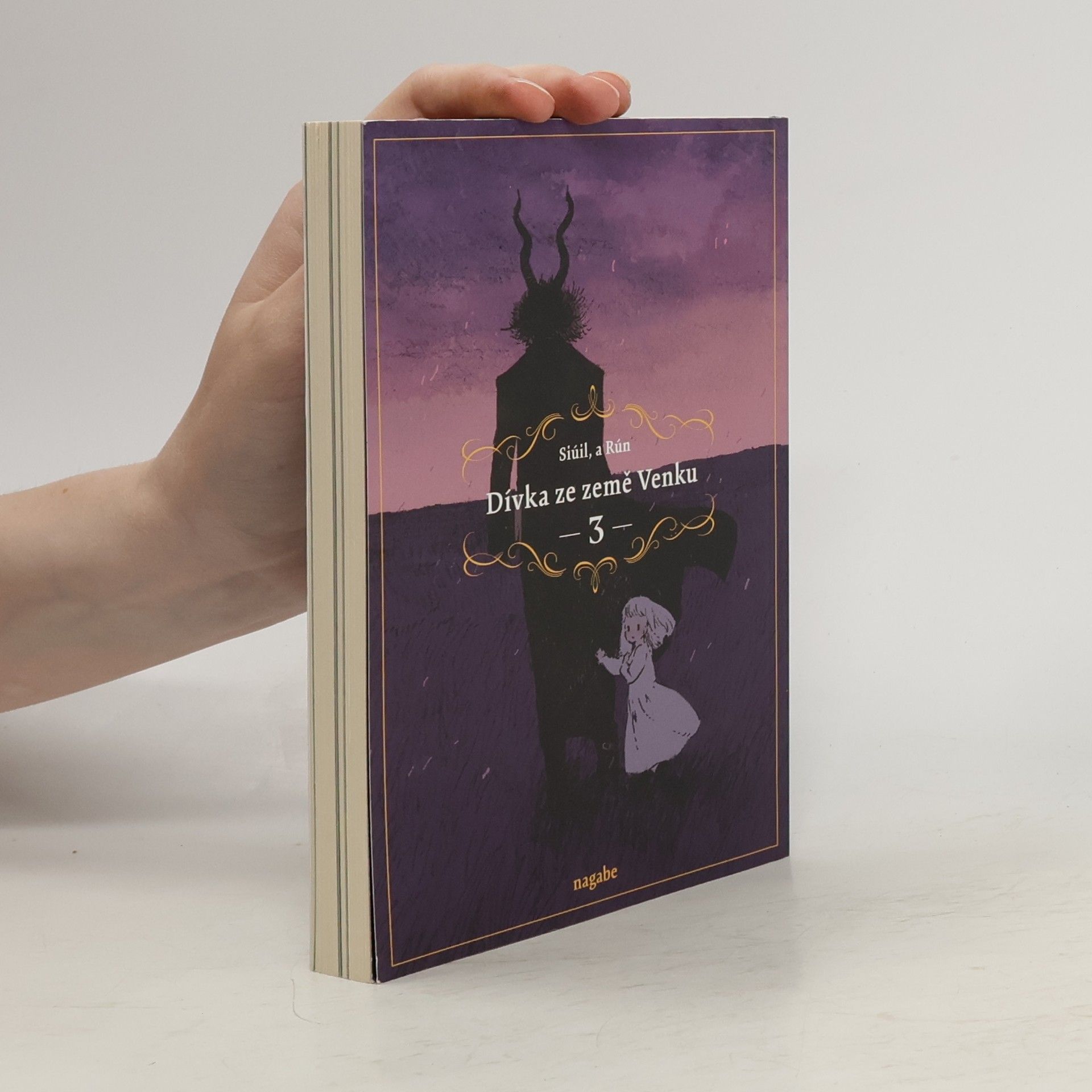 Nagabe Dívka ze země Venku : Siúil, a Rún. 3
