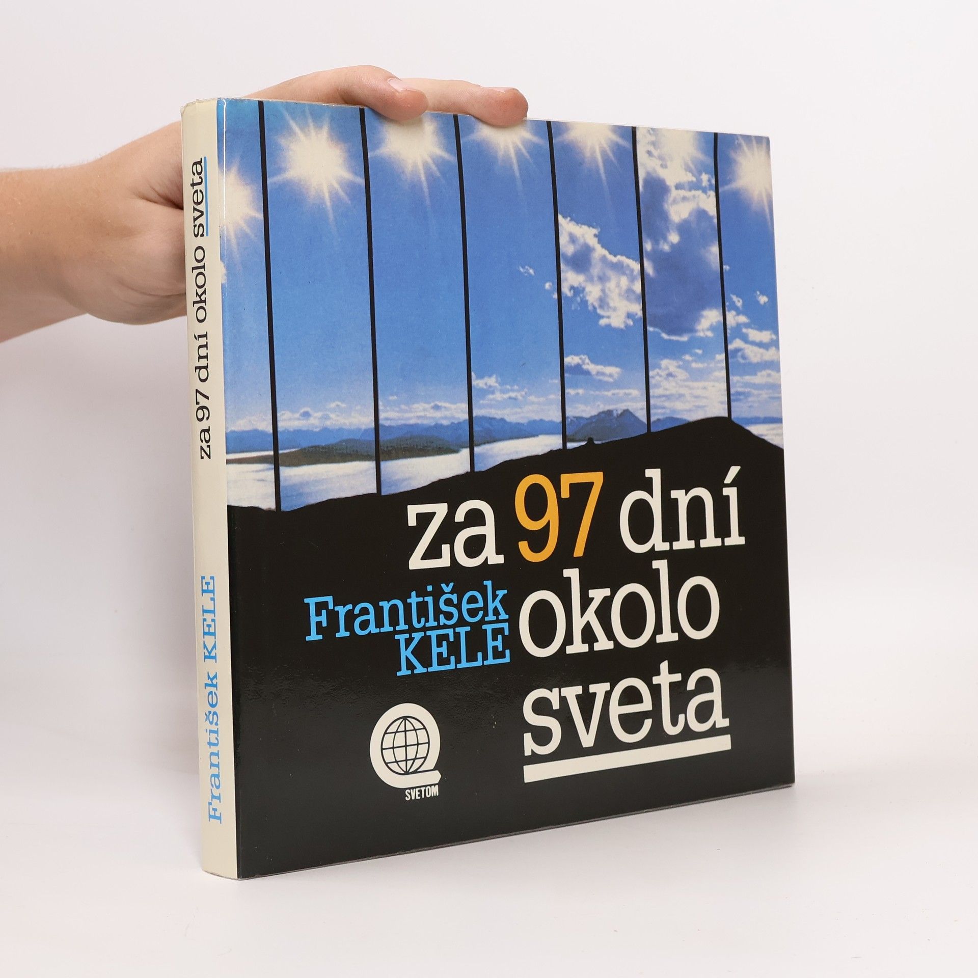 František Kele Za 97 dní okolo sveta