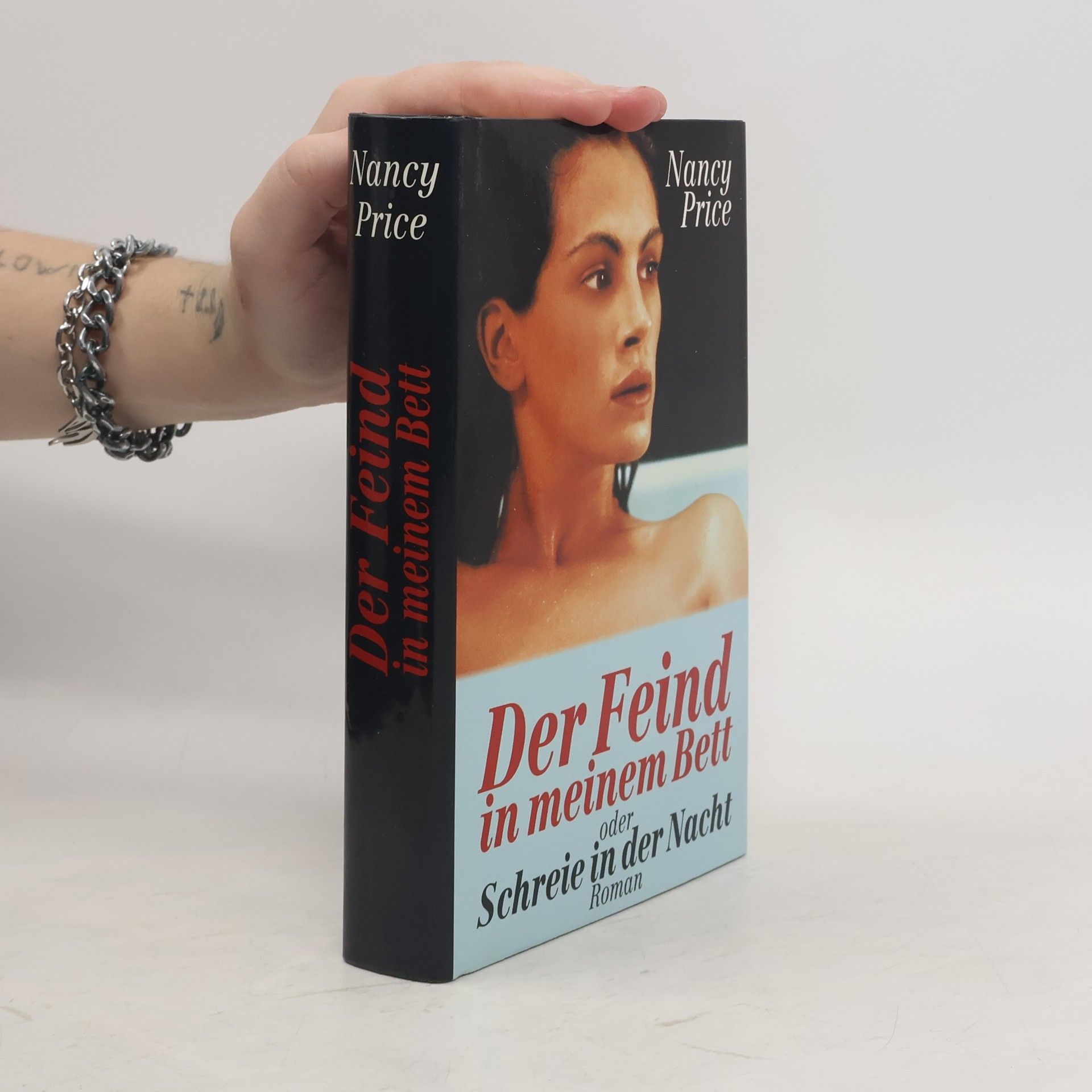 Der Feind in meinem Bett oder Schreie in der Nacht