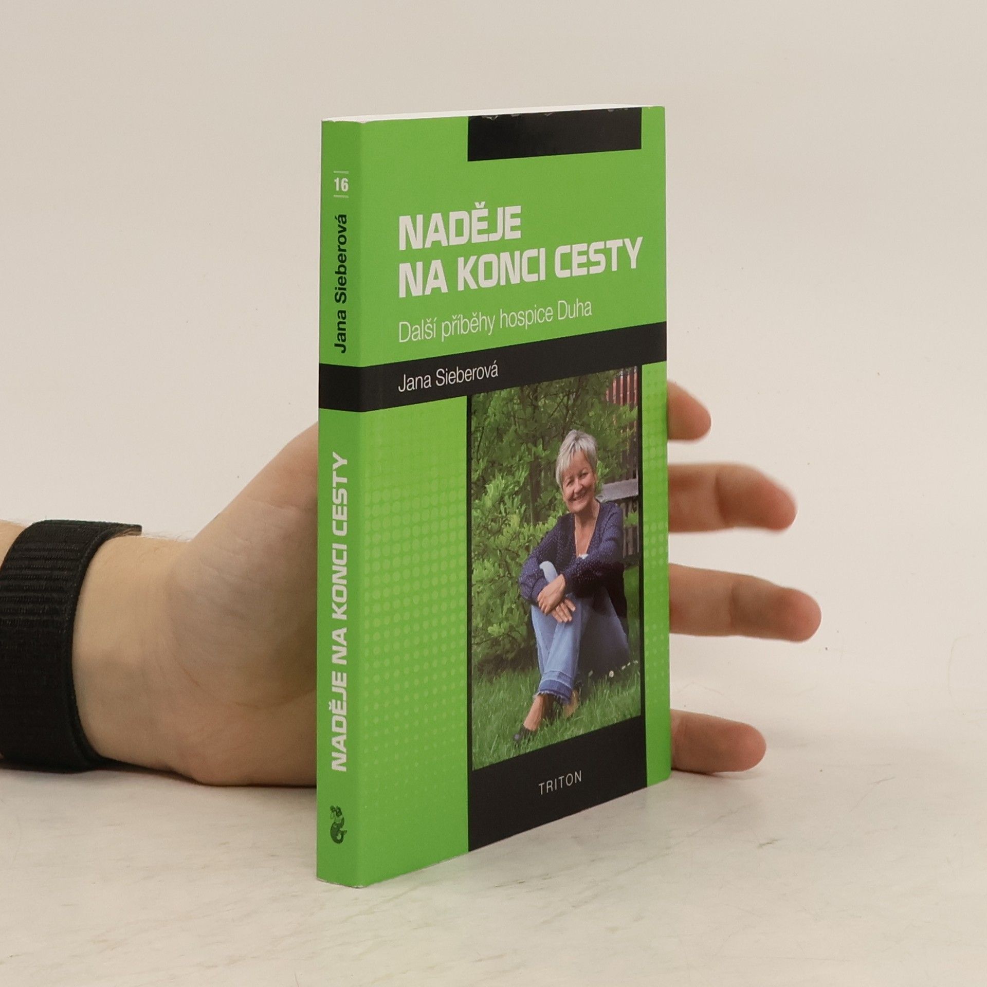Naděje na konci cesty - Další příběhy hospice Duha