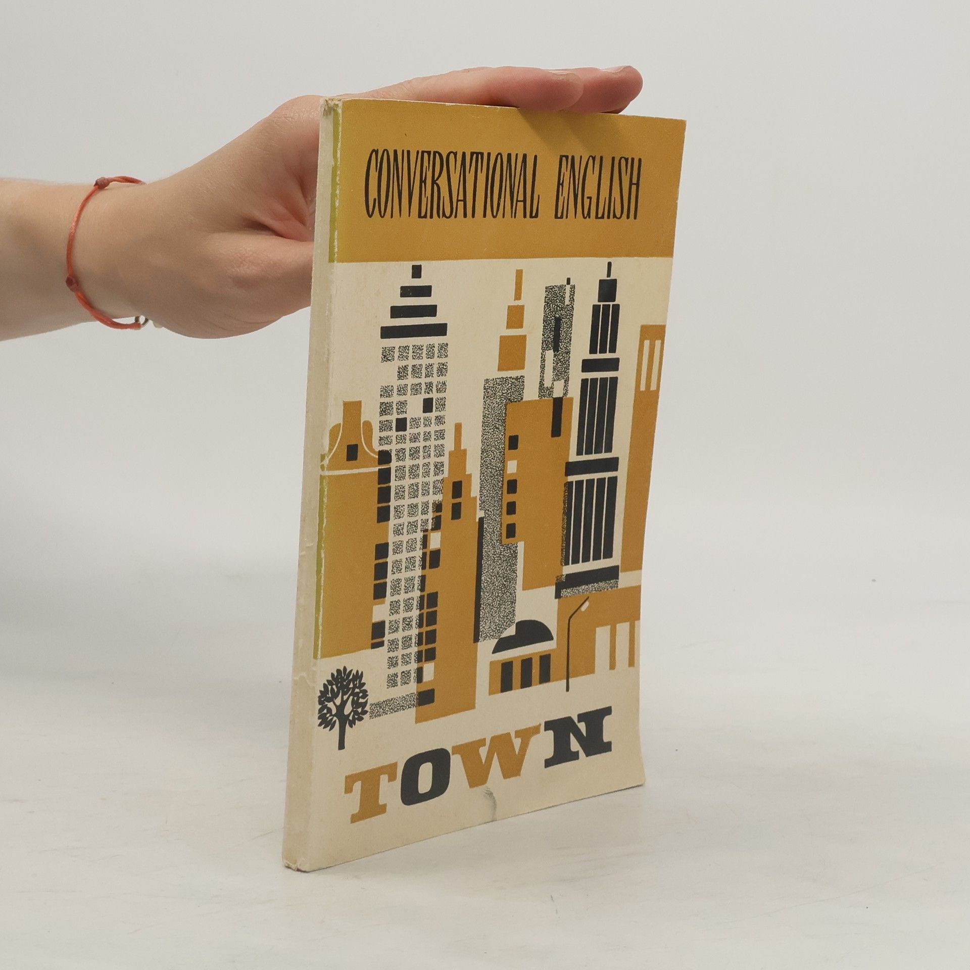 Auteurscollectief Conversational English. Town