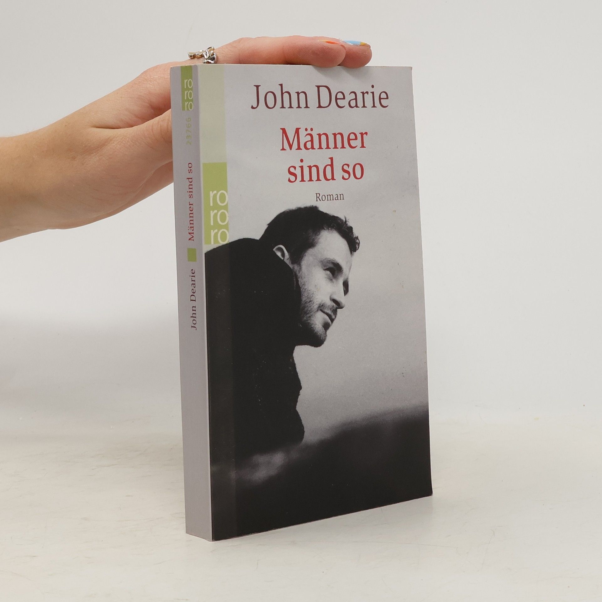 John Dearie Männer sind so