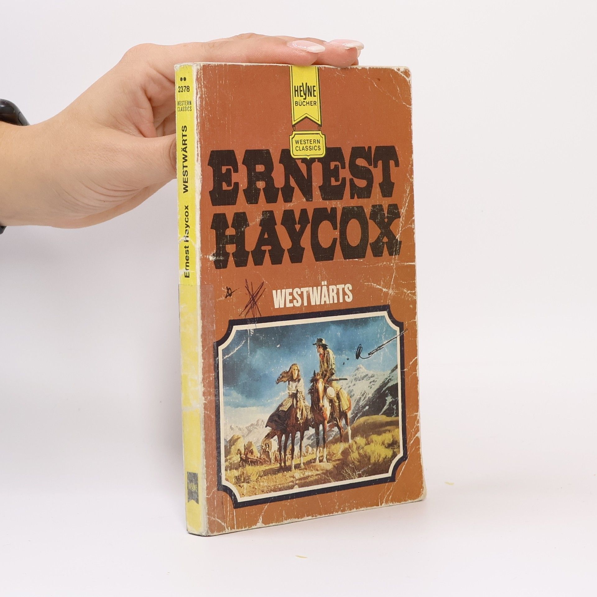 Ernest Haycox Westwärts