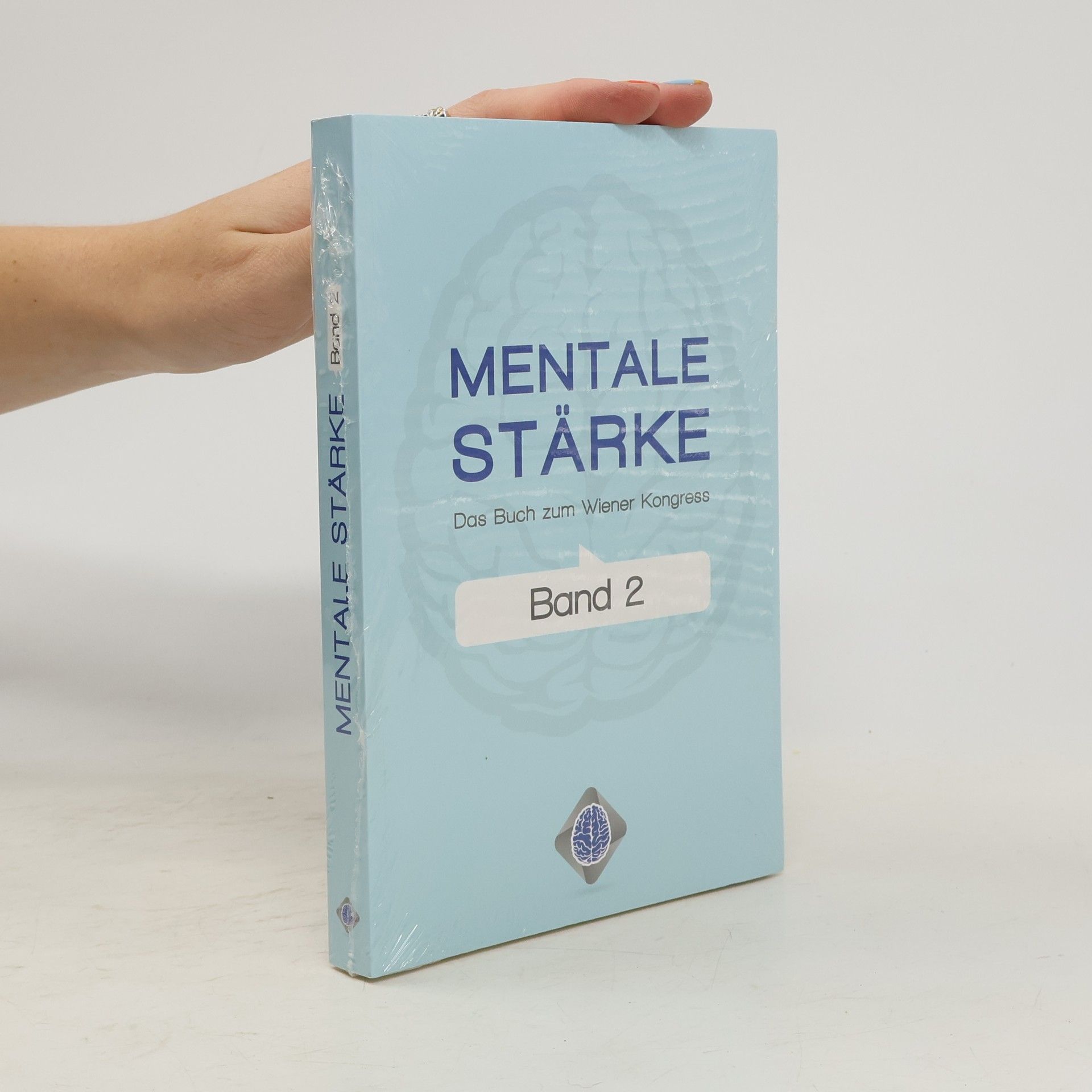 Autorenkollektiv Mentale Stärke - Band 2