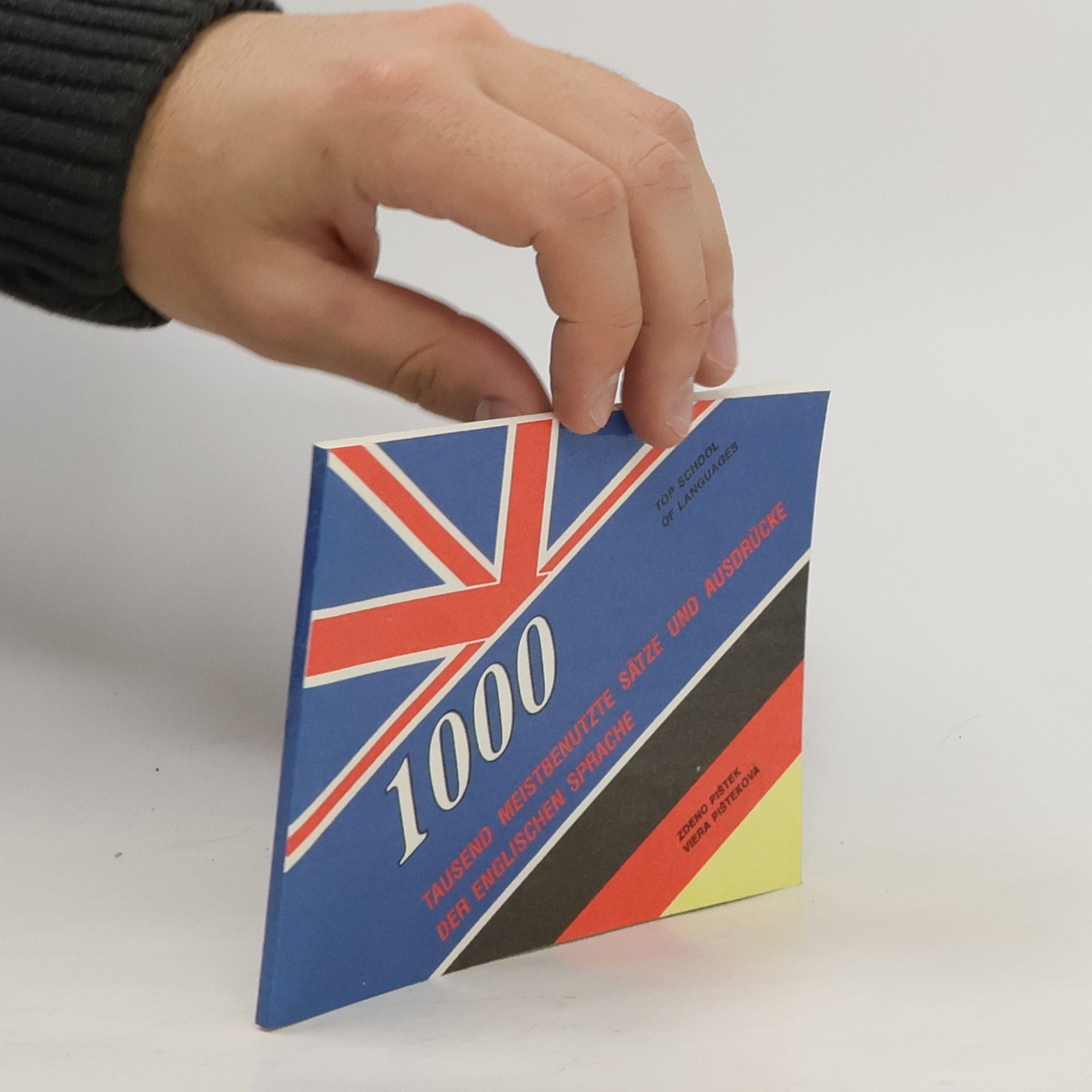 Tausend meistbenutzte Sätze und Ausdrücke der englishen Sprache