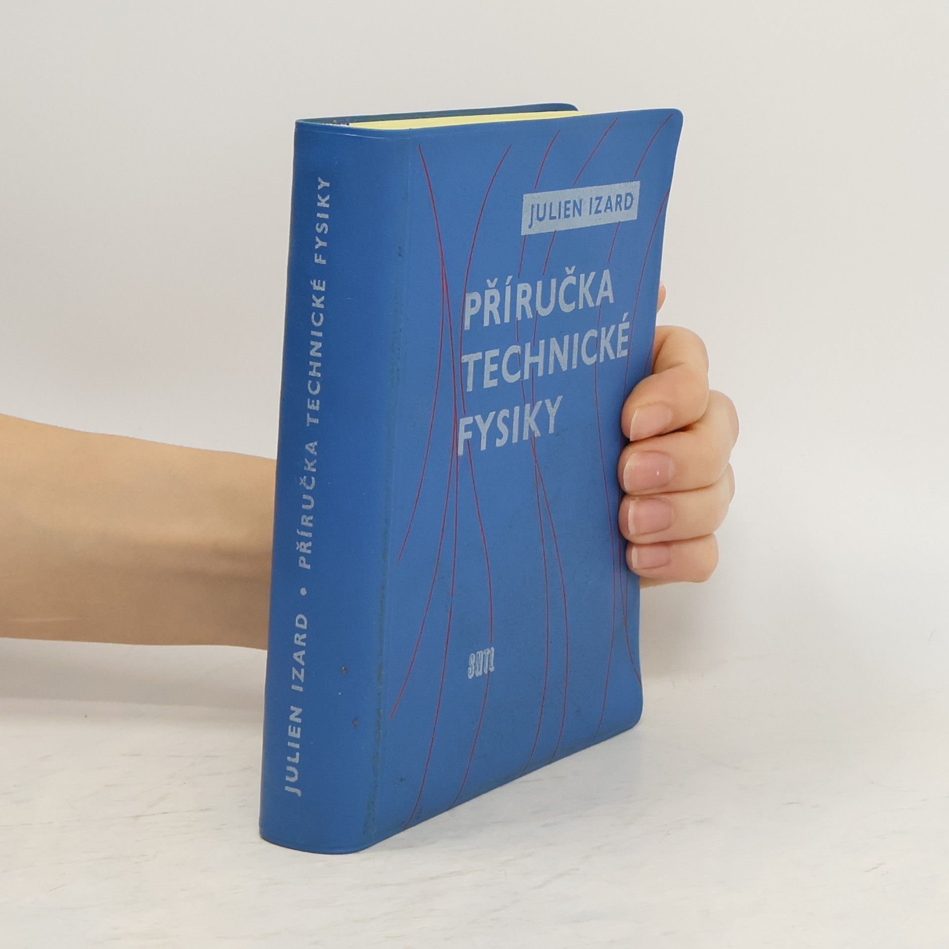 Julien Izard Příručka technické fysiky
