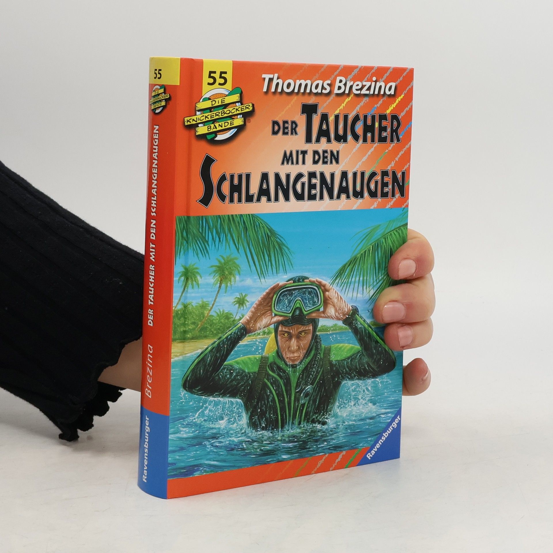 Thomas C. Brezina Die Knickerbocker-Bande: Der Taucher mit den Schlangenaugen