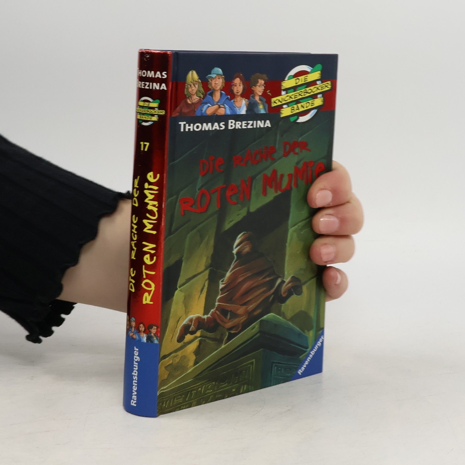 Thomas C. Brezina Die Knickerbocker-Bande 17. Die Rache der roten Mumie