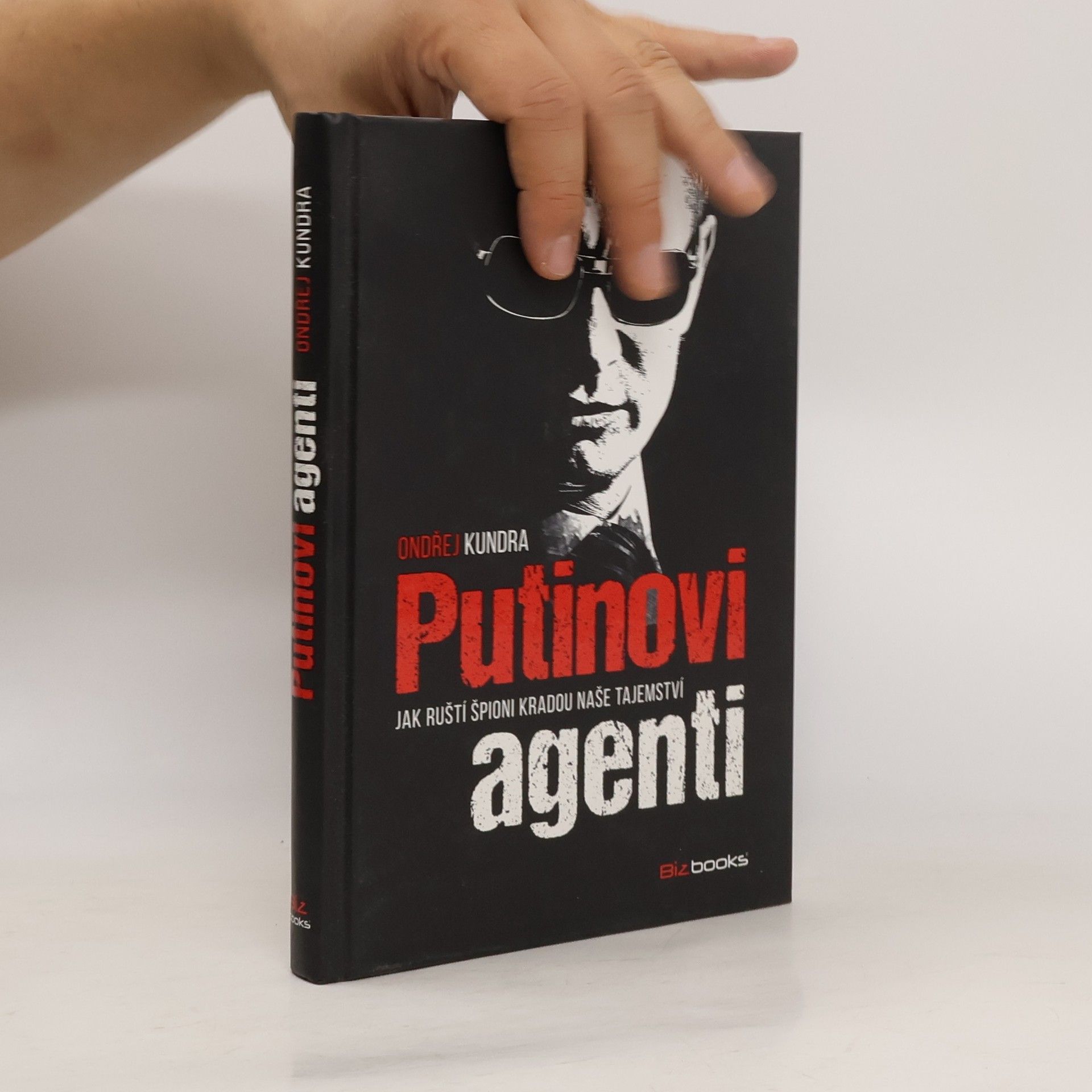 Ondřej Kundra Putinovi agenti