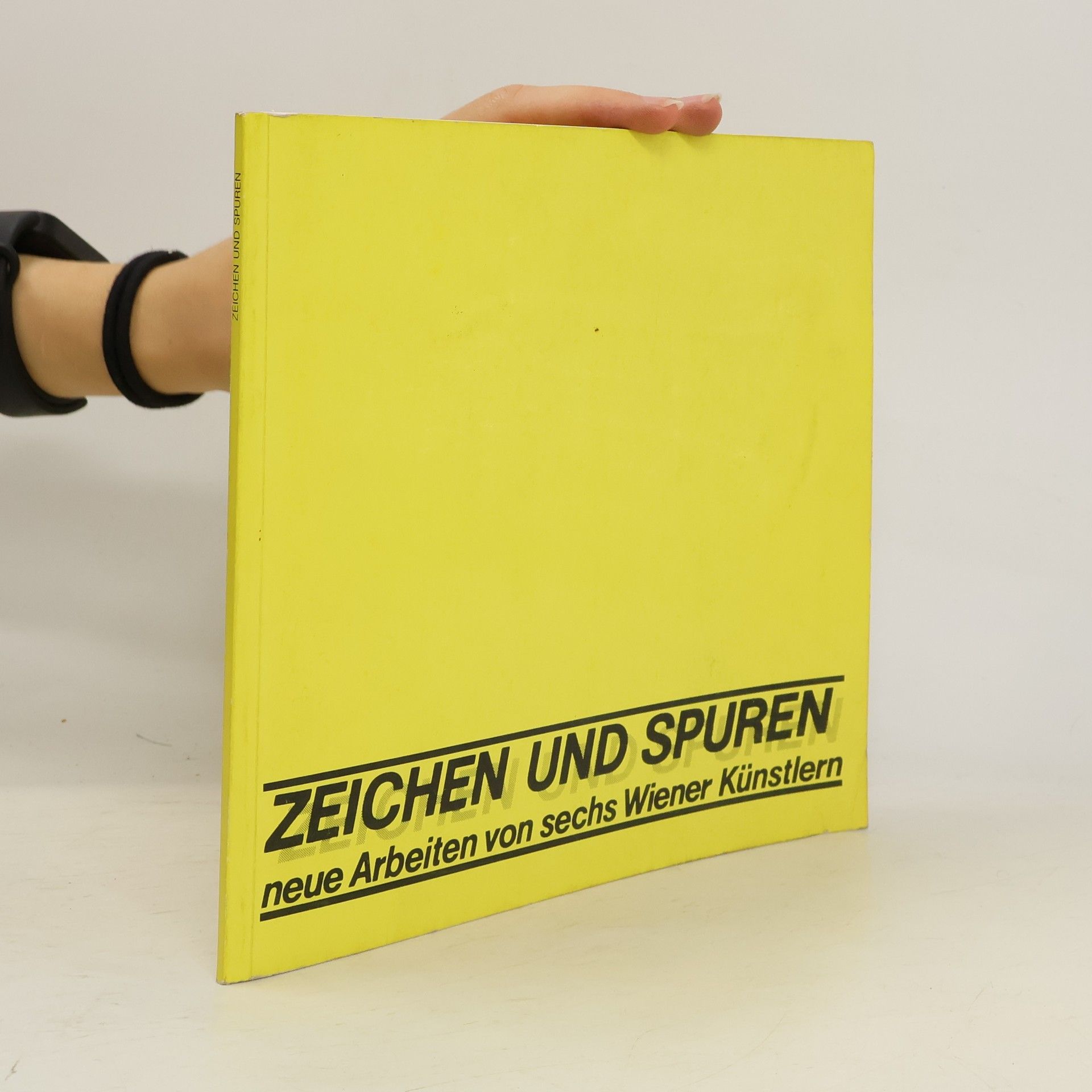 Autorenkollektiv Zeichen und Spuren neue Arbeiten von sechs Wiener Künstlern