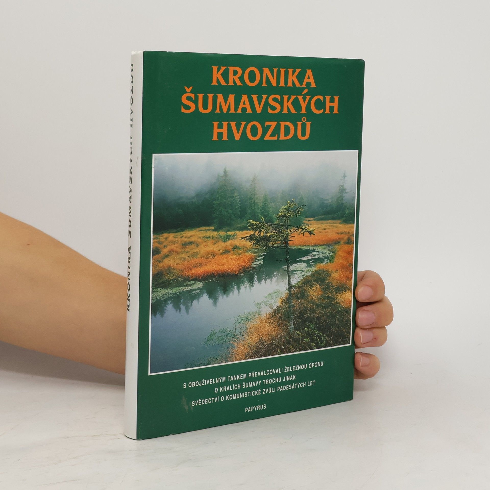 Kronika šumavských hvozdů