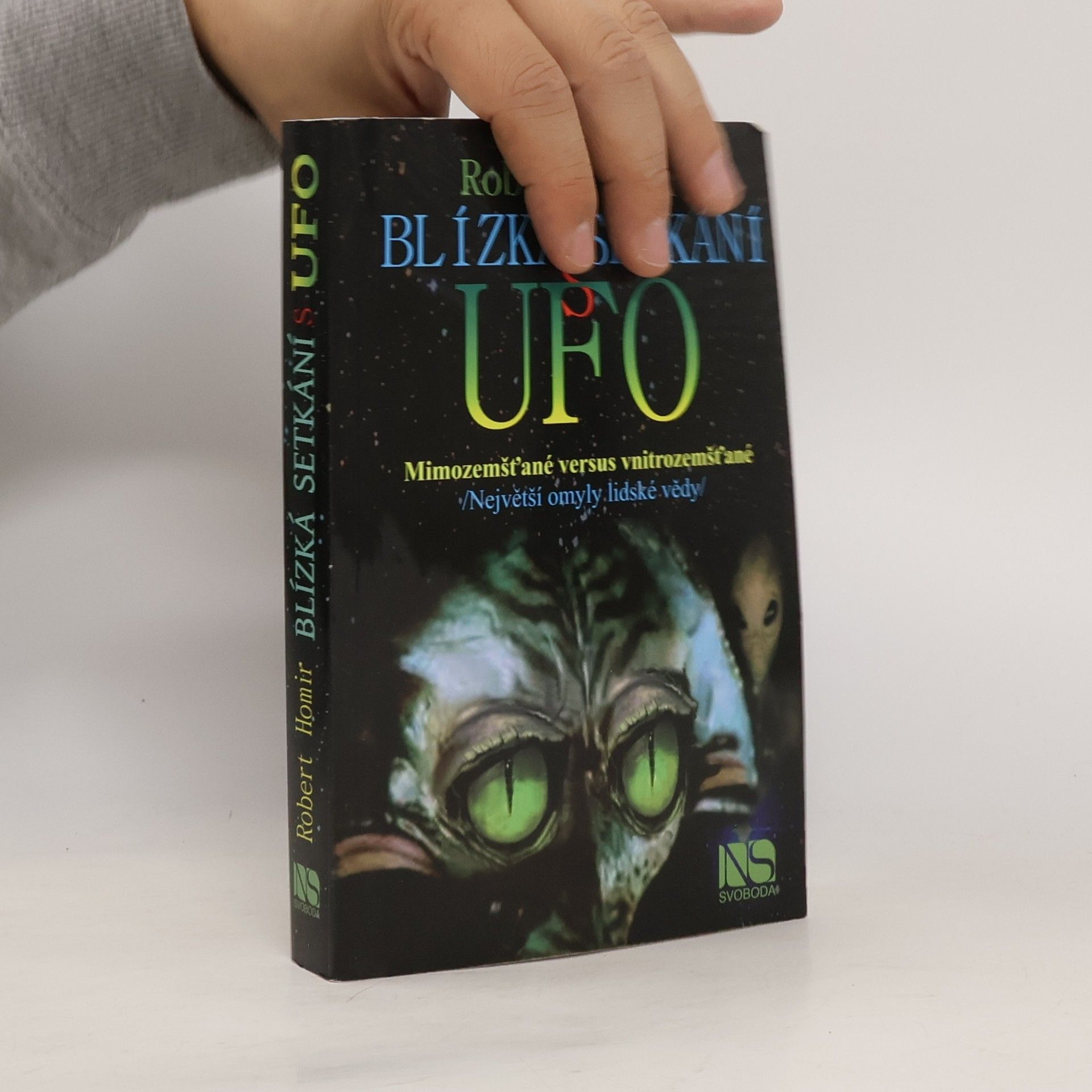 Robert Homir Blízká setkání s UFO