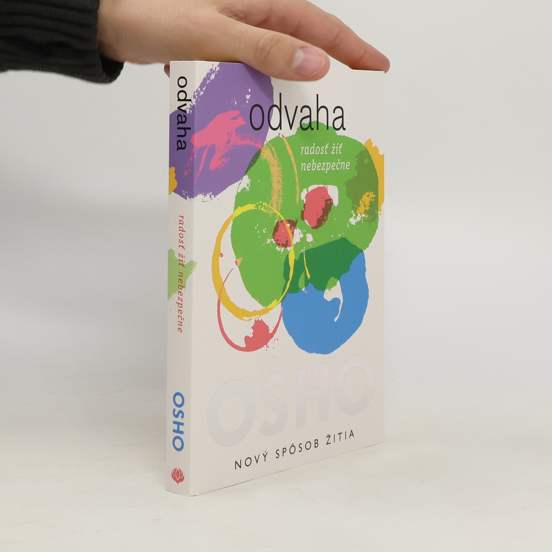 Odvaha - radosť žiť nebezpečne