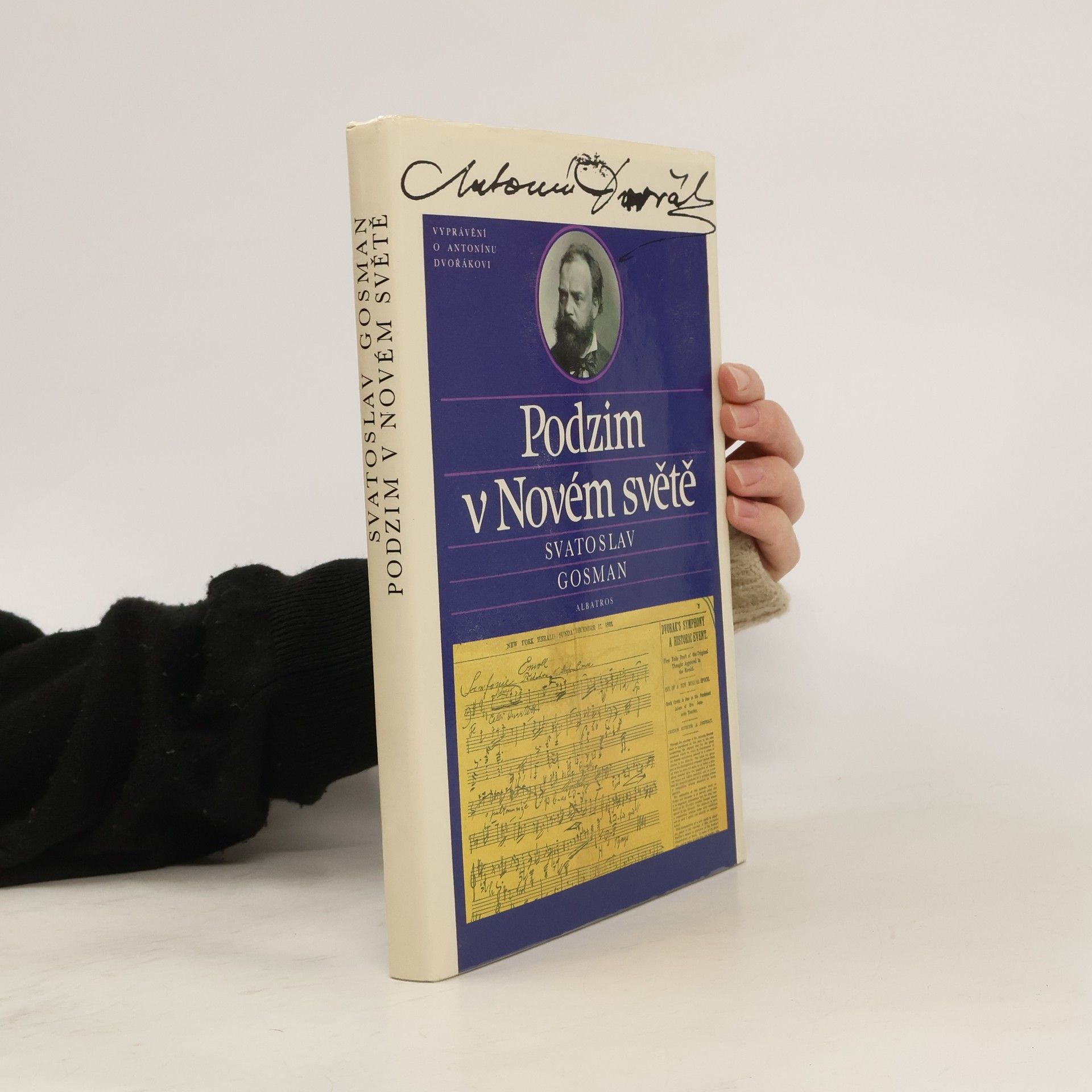 Podzim v Novém světě. Vyprávění o Antonínu Dvořákovi