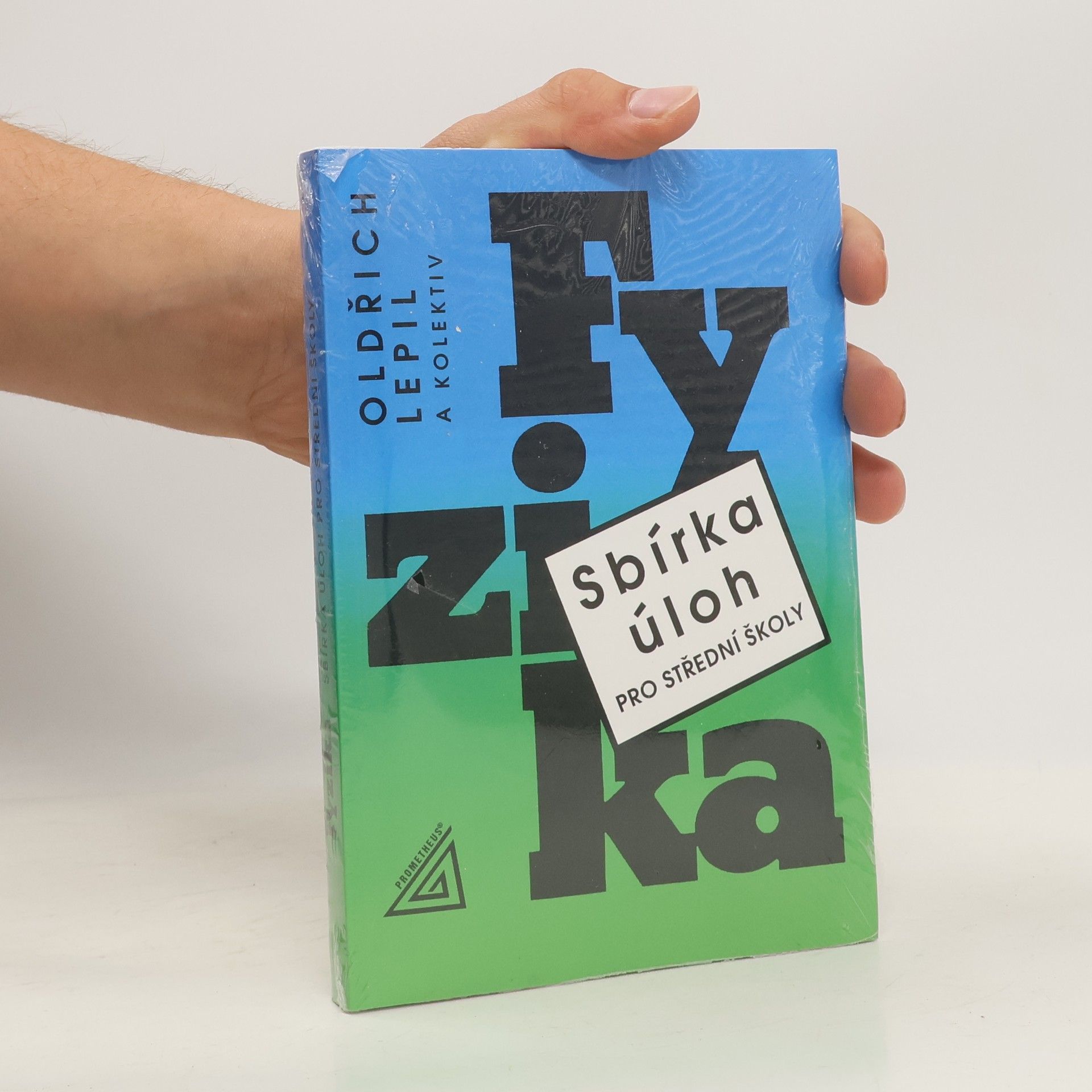 Miroslava Široká Fyzika. Sbírka úloh pro střední školy