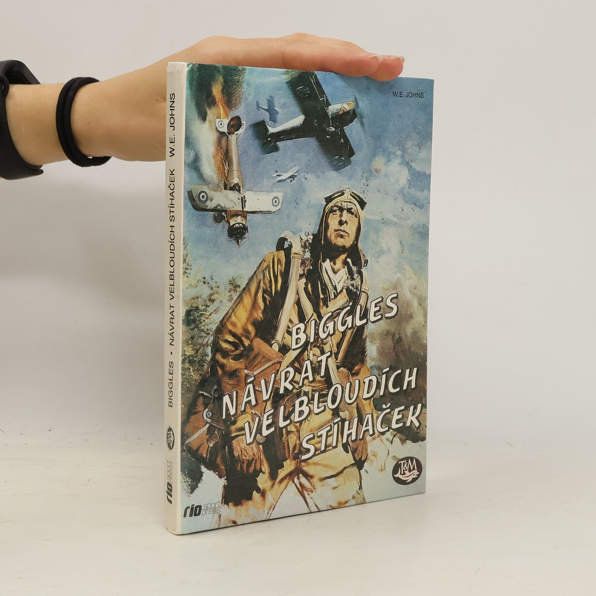 William Earl Johns Návrat velbloudích stíhaček