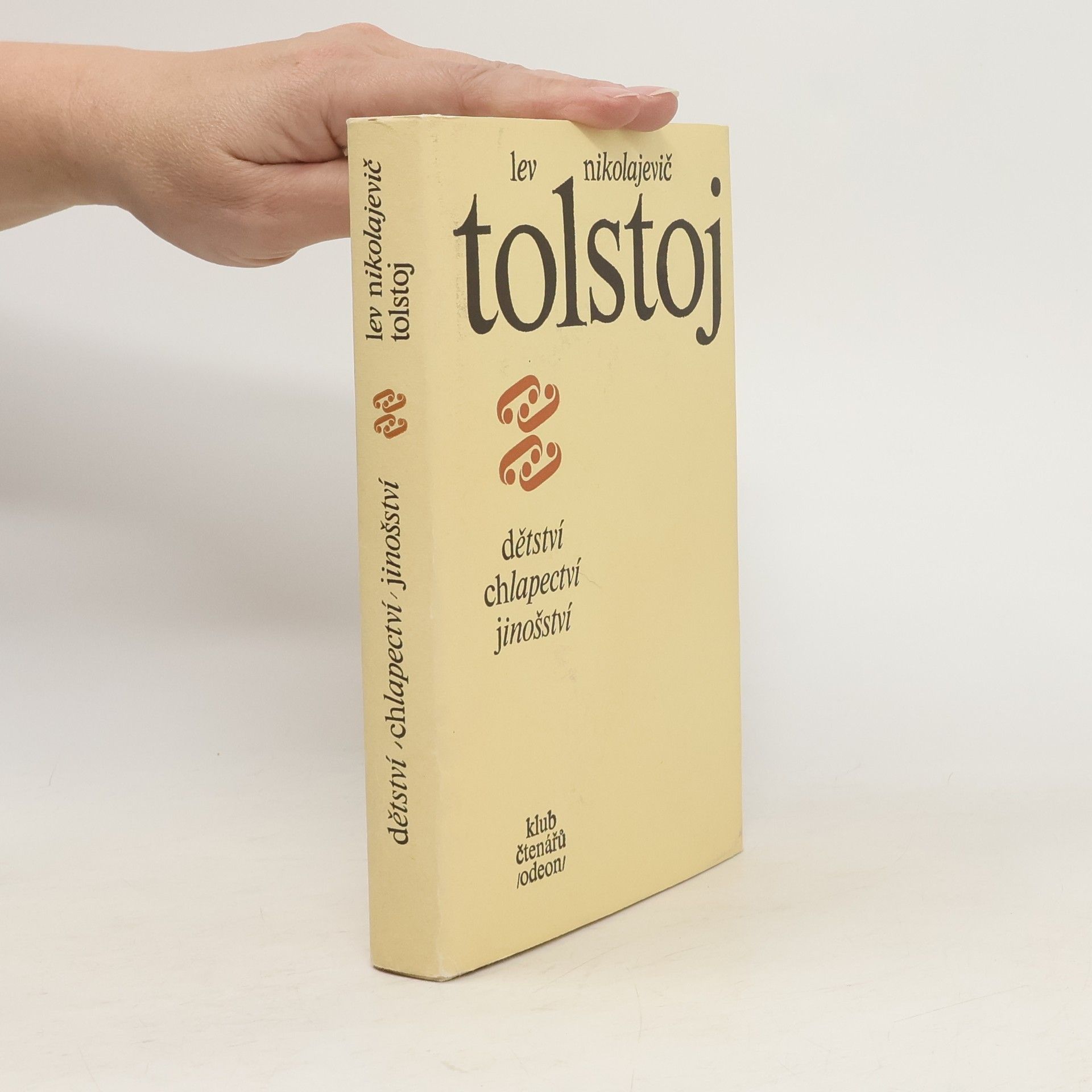 Léon Tolstoï Dětství, chlapectví, jinošství