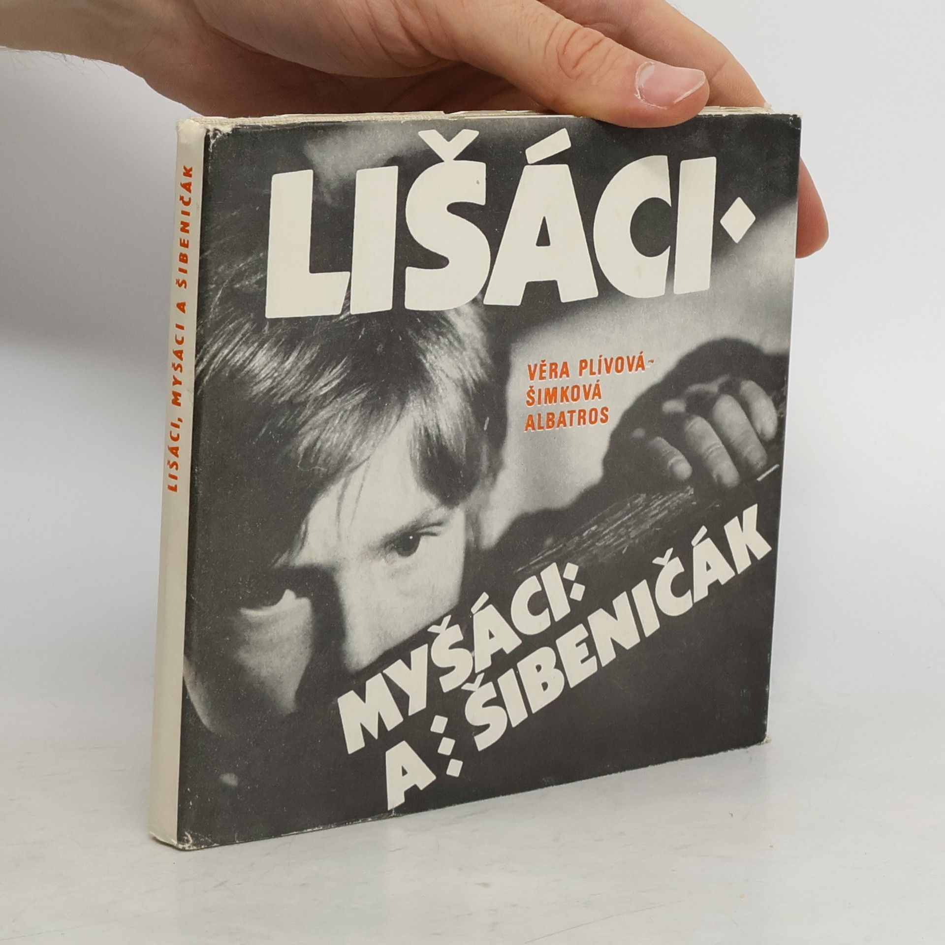 Lišáci, Myšáci a Šibeničák