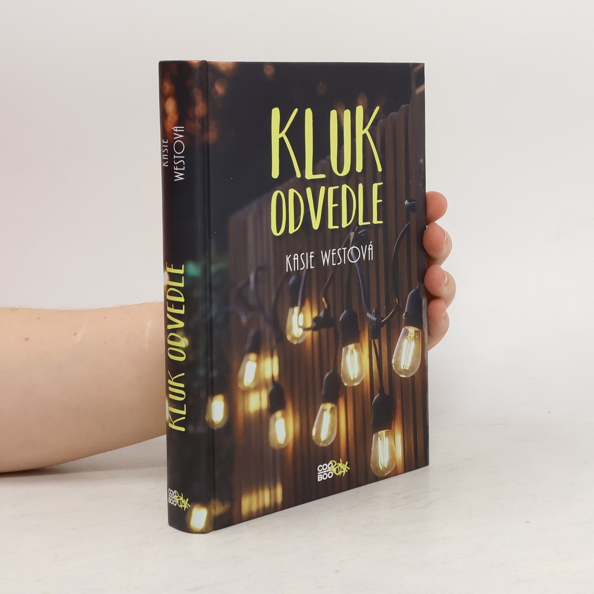 Kasie West Kluk odvedle