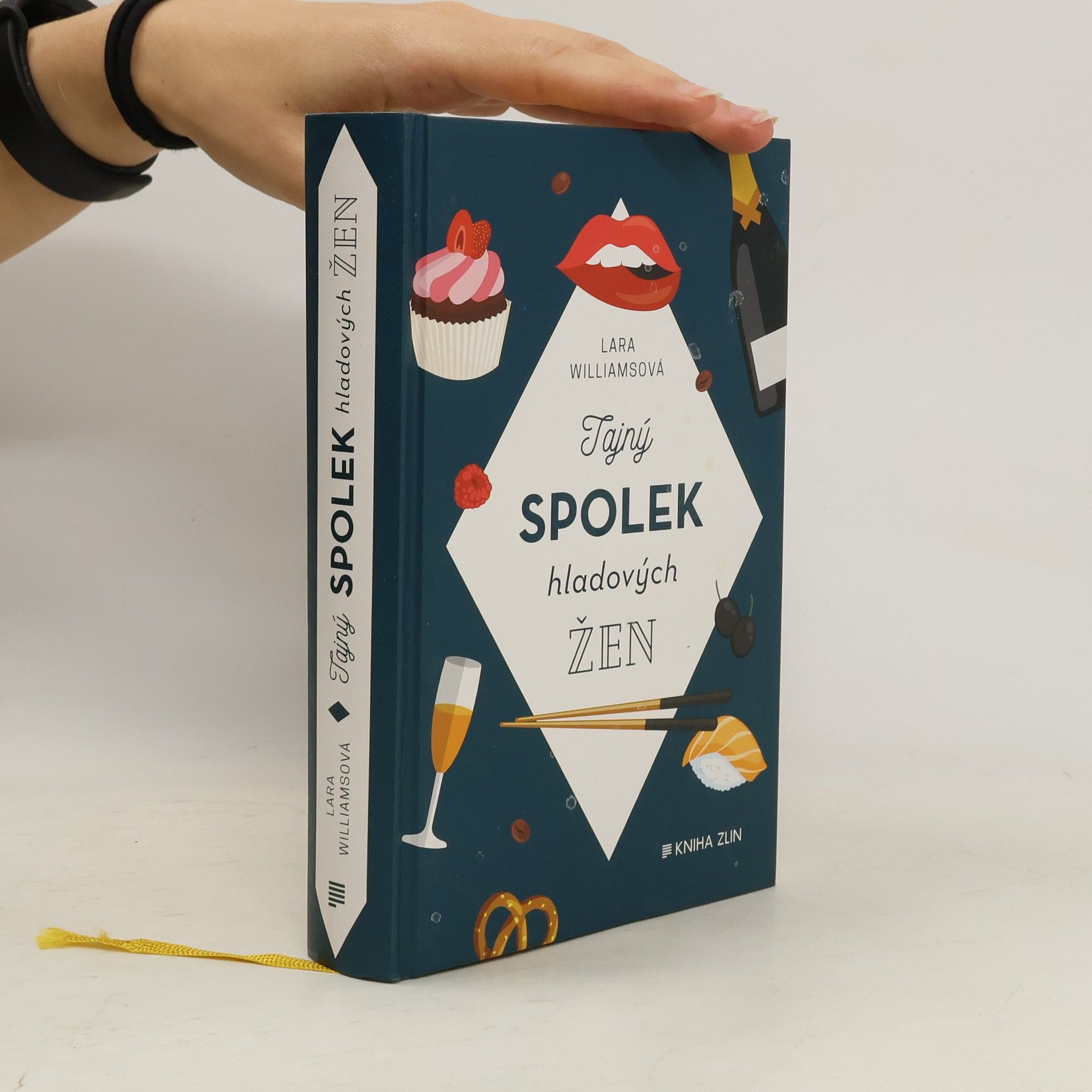 Lara Williams Tajný spolek hladových žen