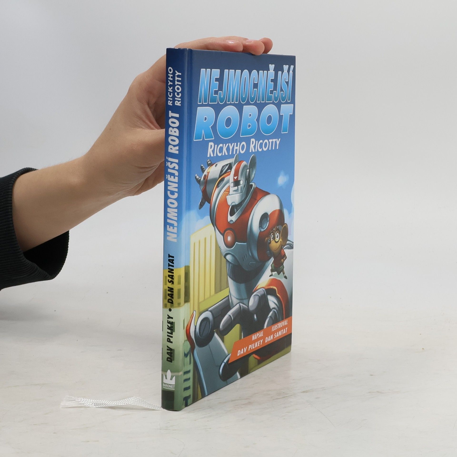 Dav Pilkey Nejmocnější robot Rickyho Ricotty