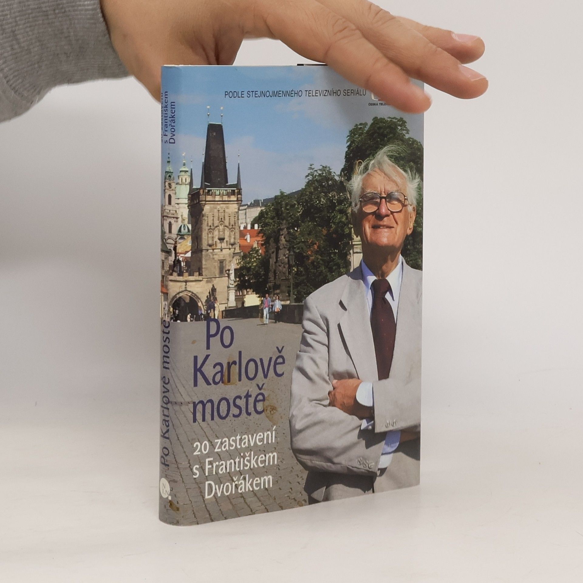 František Dvořák Po Karlově mostě. 20 zastavení s Františkem Dvořákem