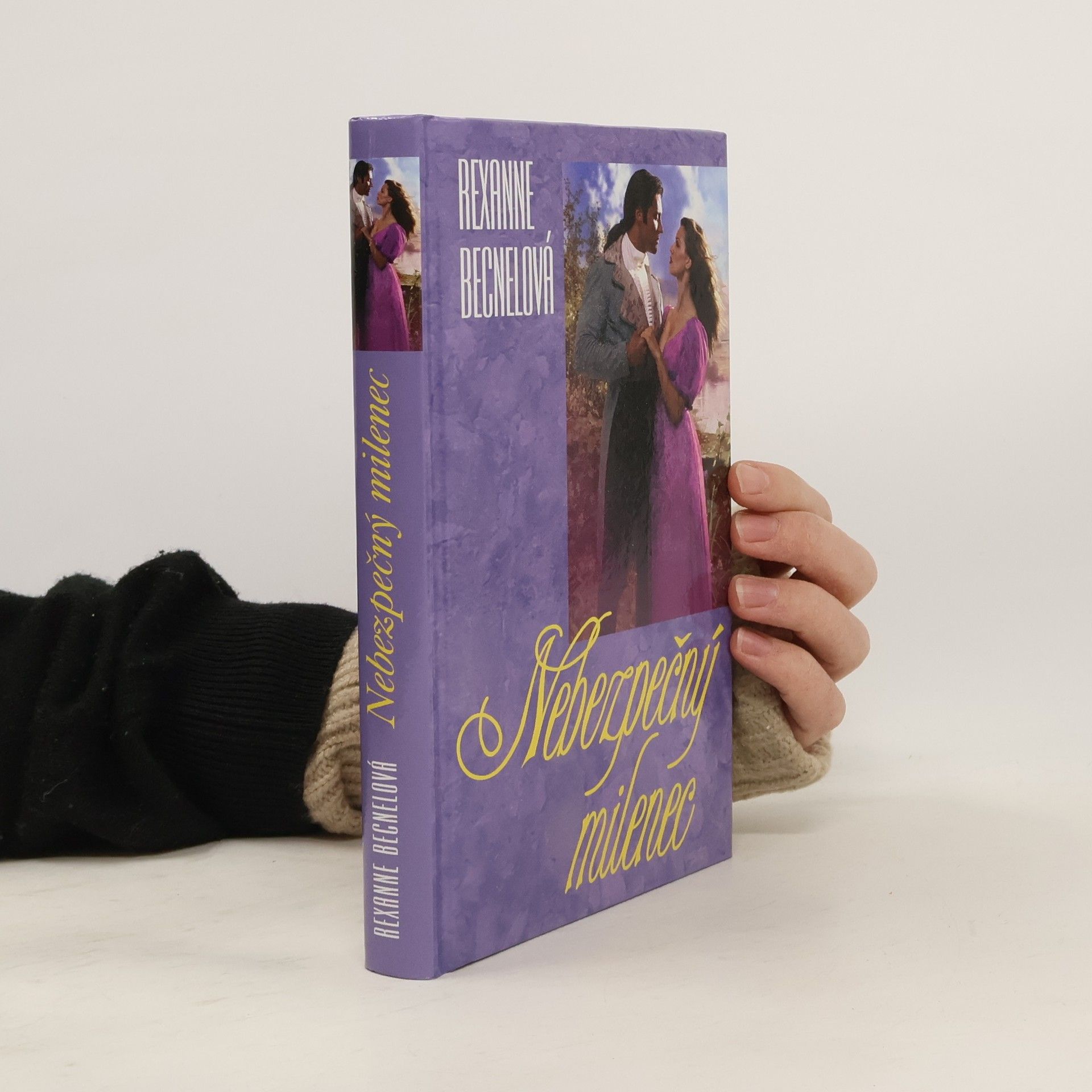 Rexanne Becnel Nebezpečný milenec