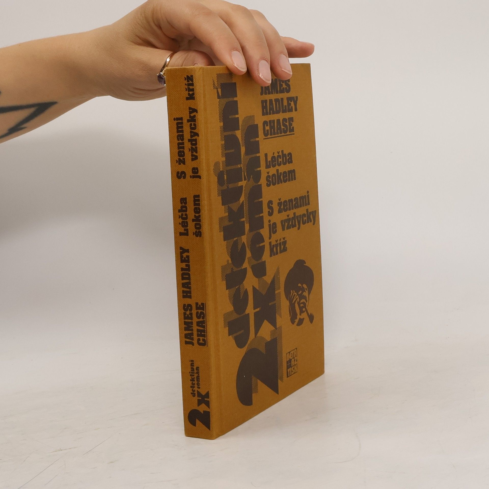 James Hadley Chase Léčba šokem. S ženami je vždycky kříž