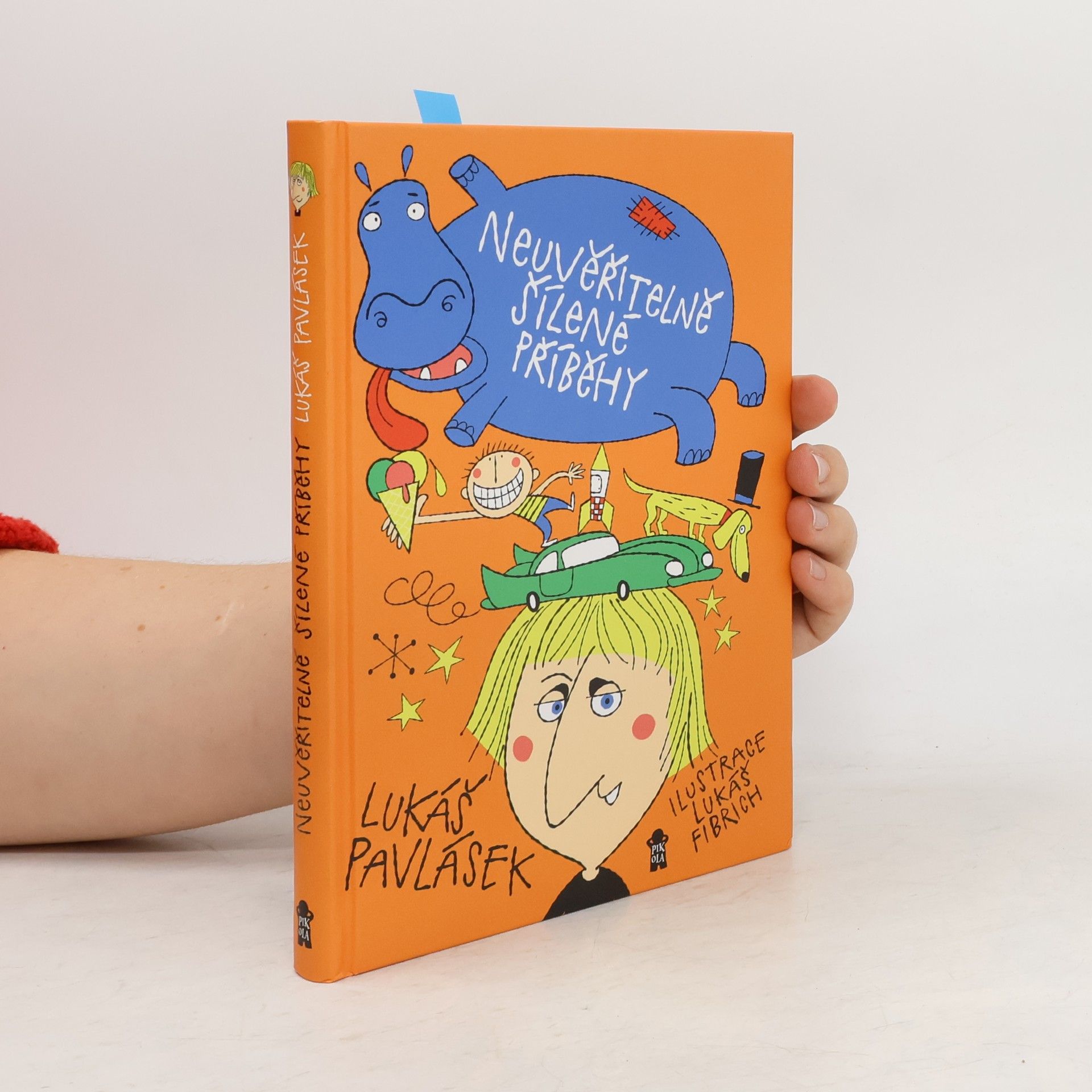 Neuvěřitelně šílené příběhy