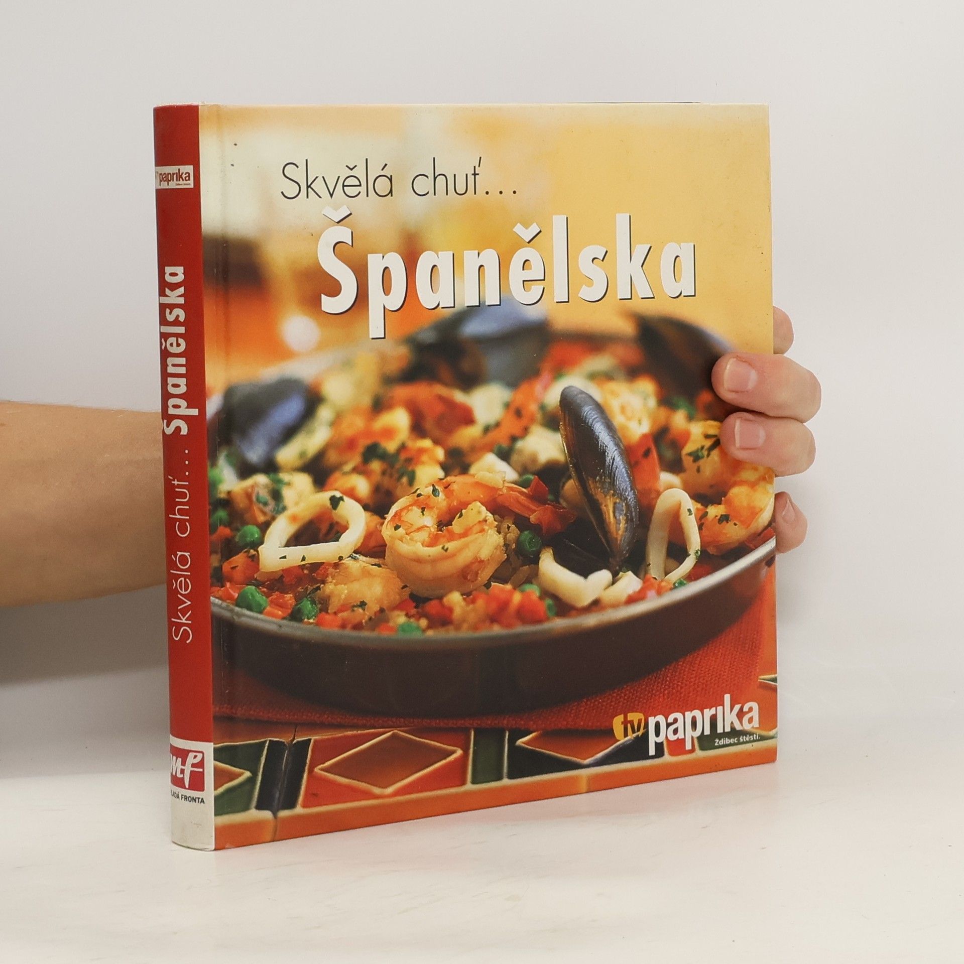 Kolektiv autorů Skvělá chuť... Španělska